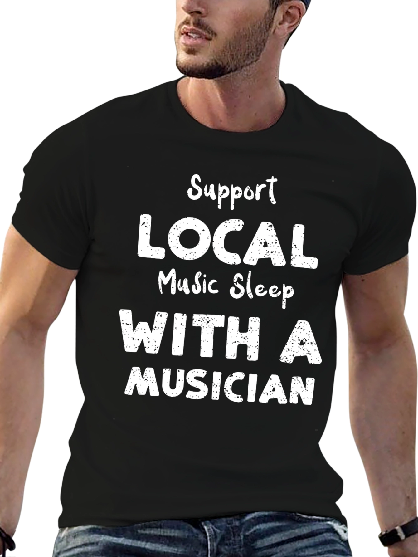 Support Local Music Sleep With Musician Black T-Shirt