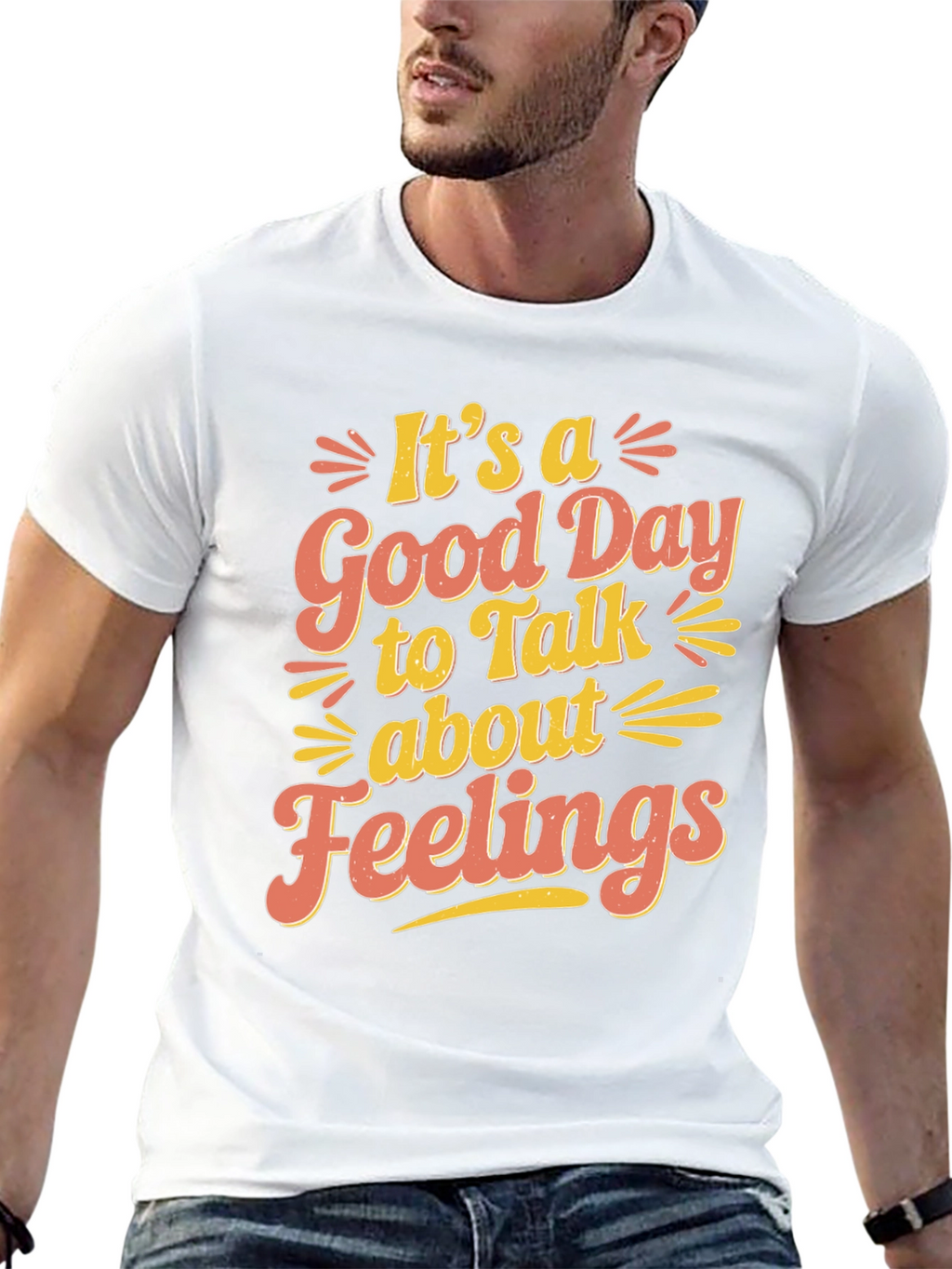 Its a Good Day to Talk About Feelings T-Shirt