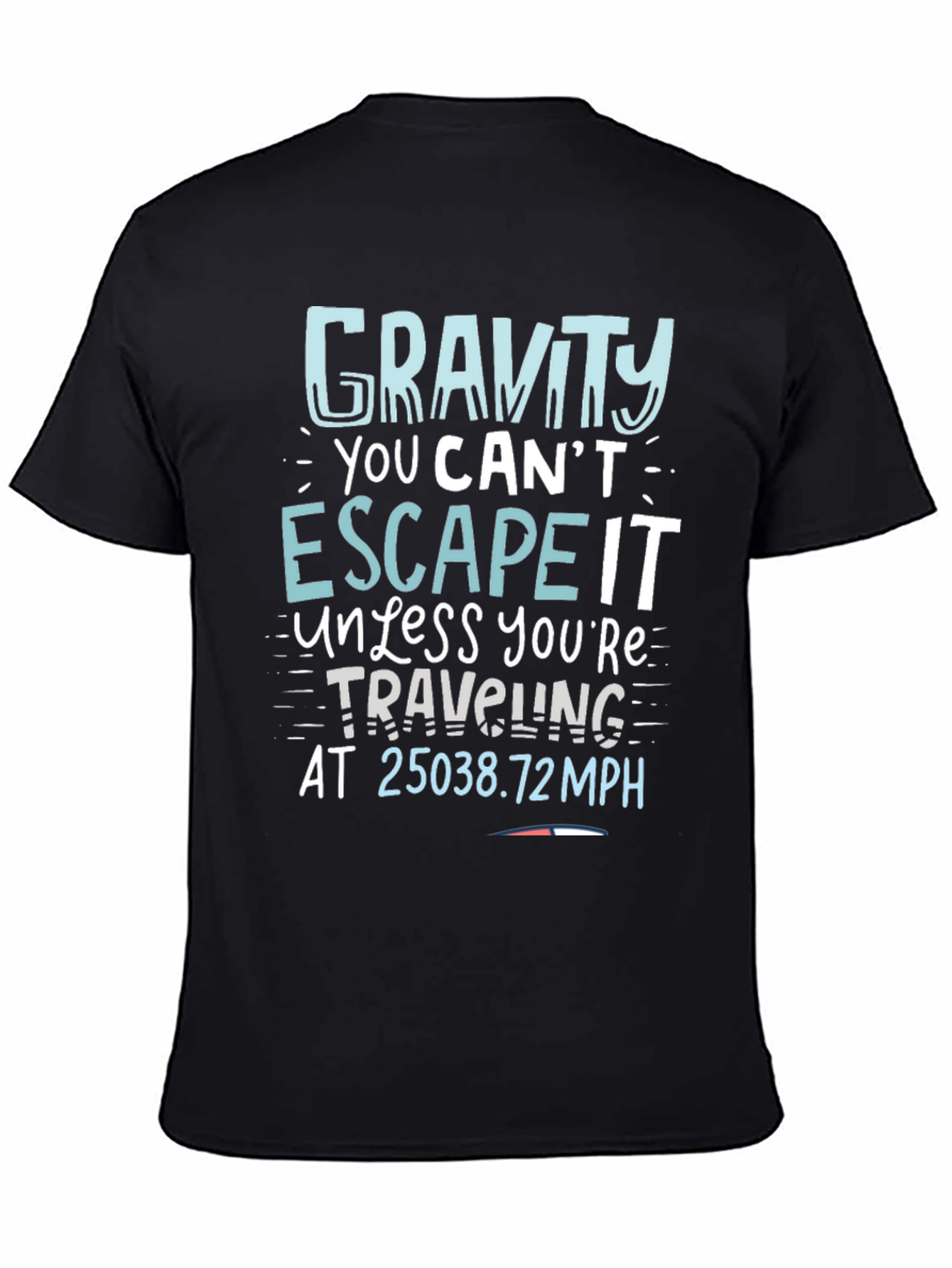 Gravity Escape Speed T-Shirt - Novelty Science Tee