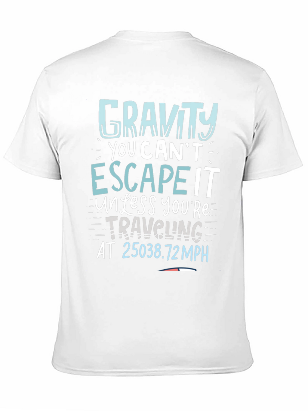 Gravity Escape Speed T-Shirt - Novelty Science Tee