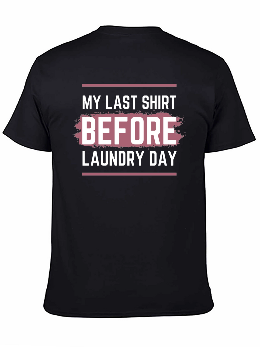 Funny Laundry Day T-Shirt