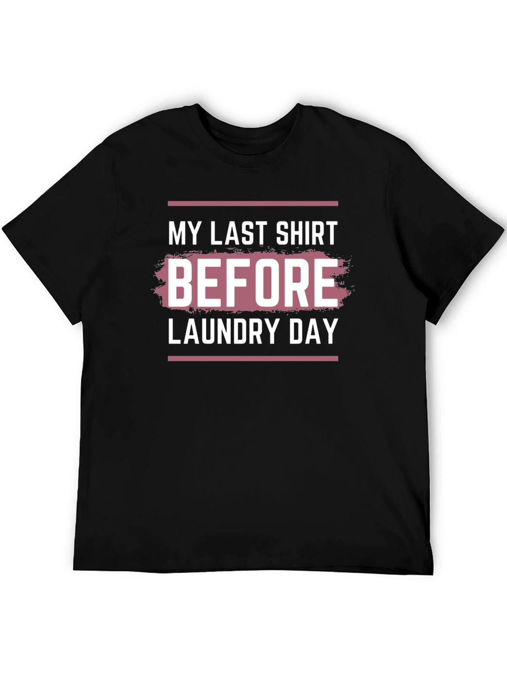 Funny Laundry Day T-Shirt
