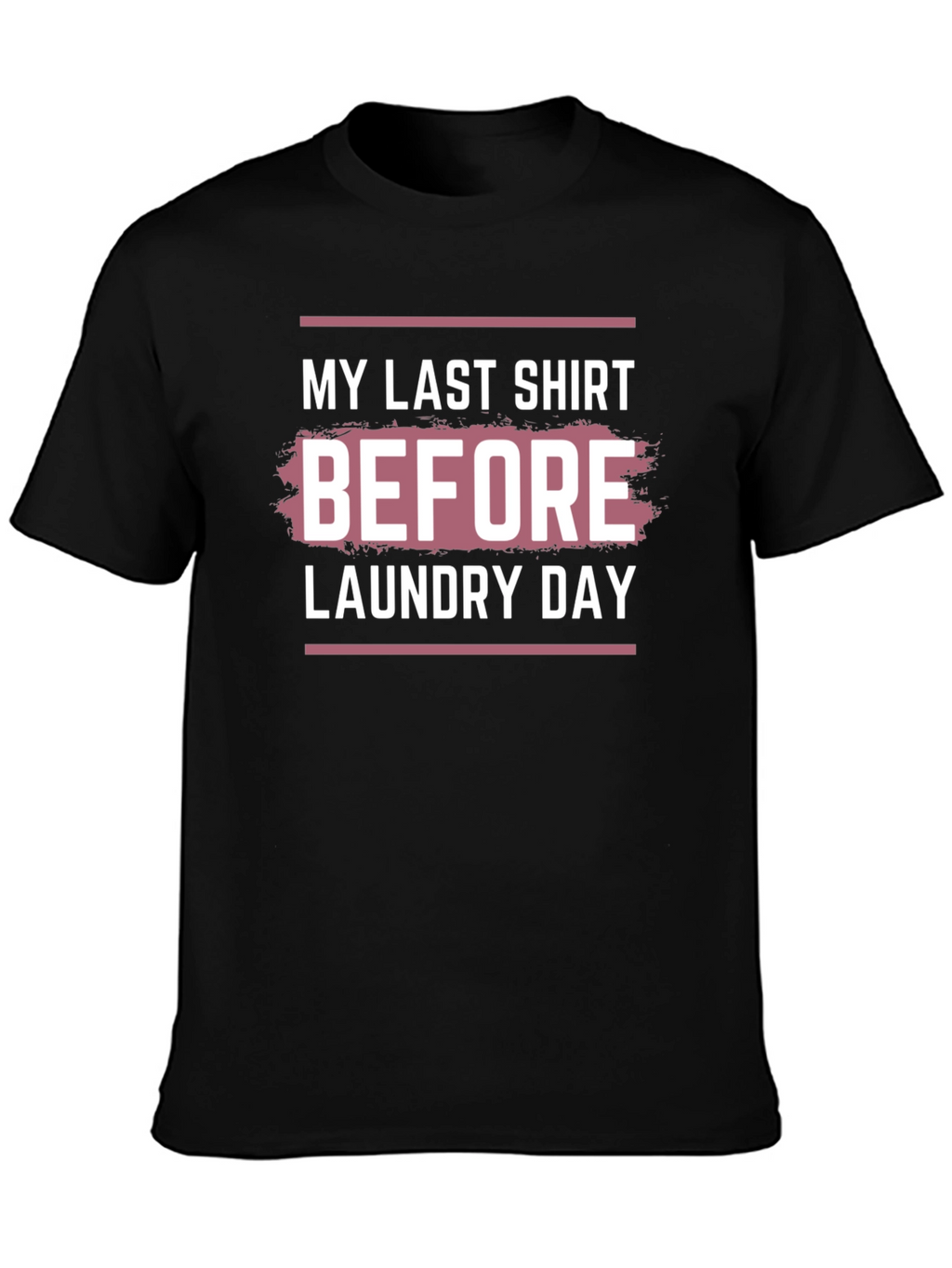 Funny Laundry Day T-Shirt