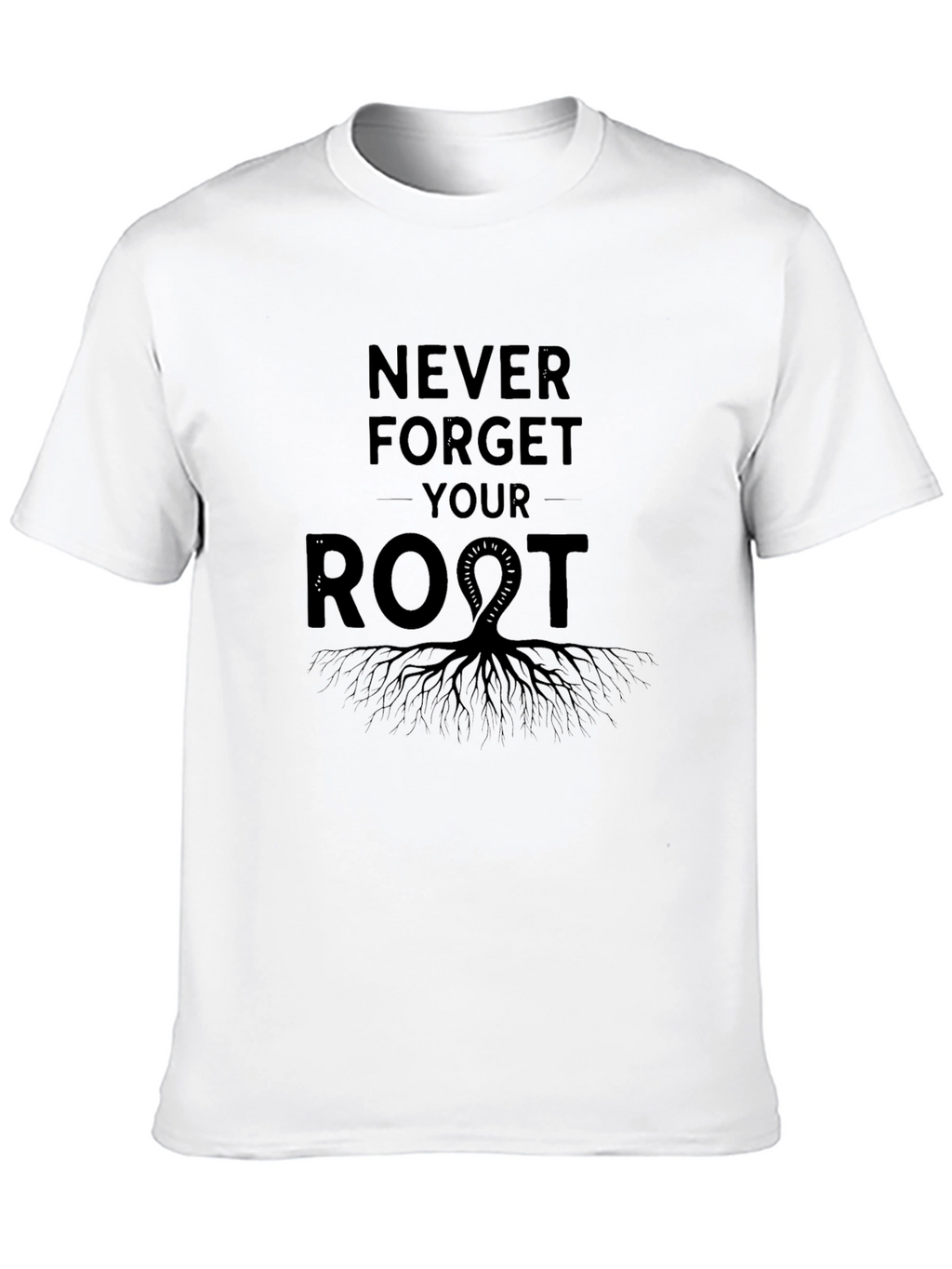 Never Forget Your Roots Graphic Tee