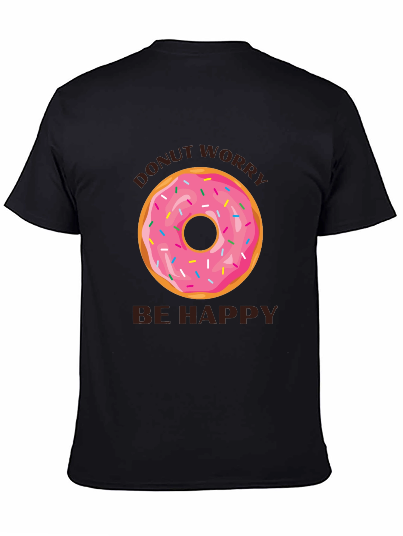 Donut Worry Be Happy T-Shirt
