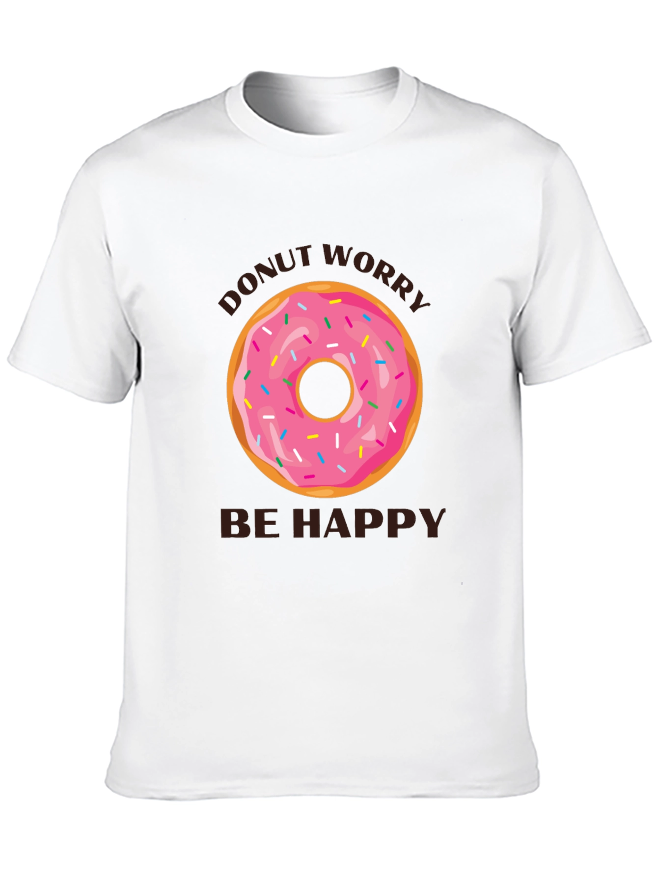 Donut Worry Be Happy T-Shirt