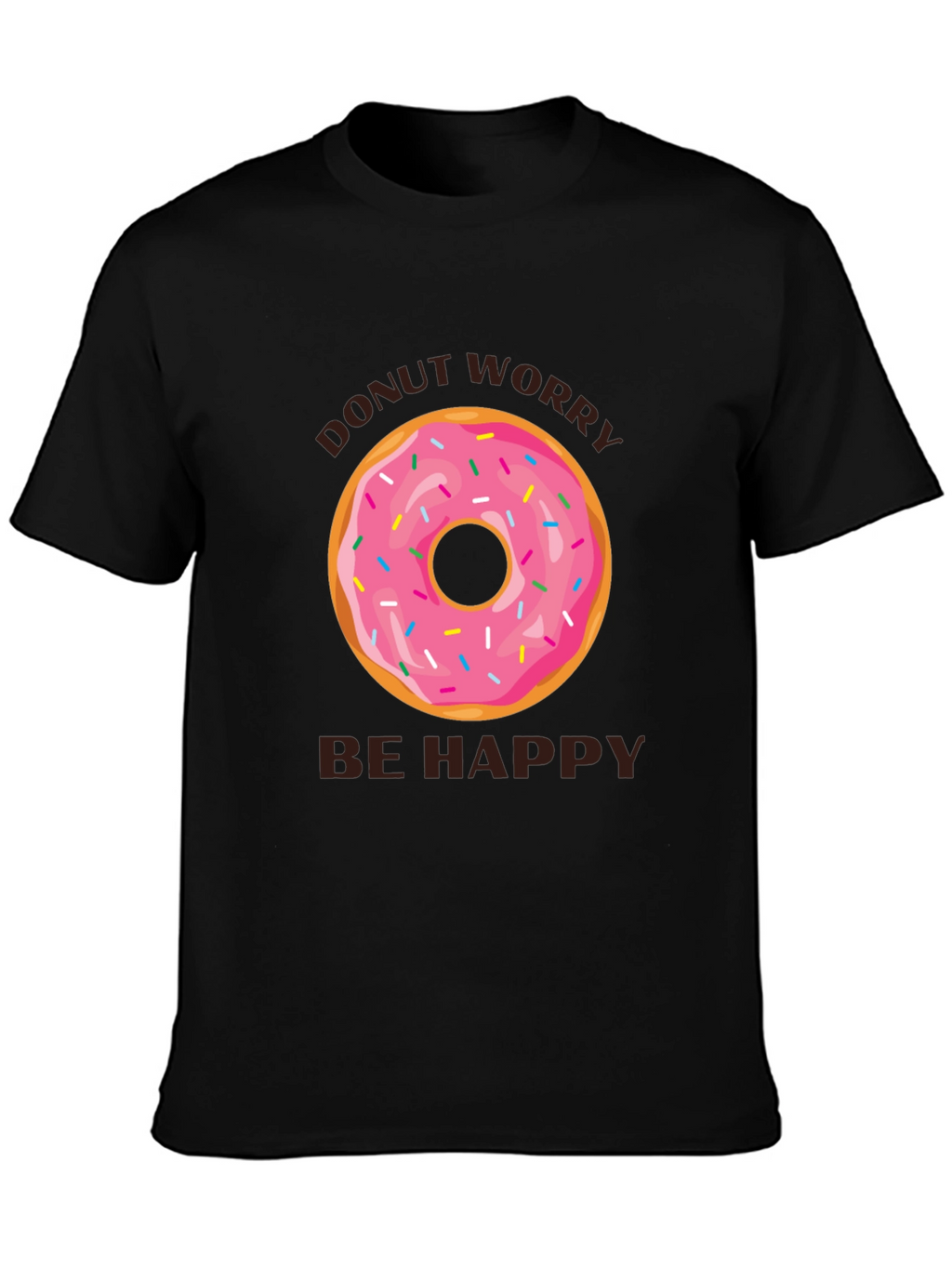 Donut Worry Be Happy T-Shirt