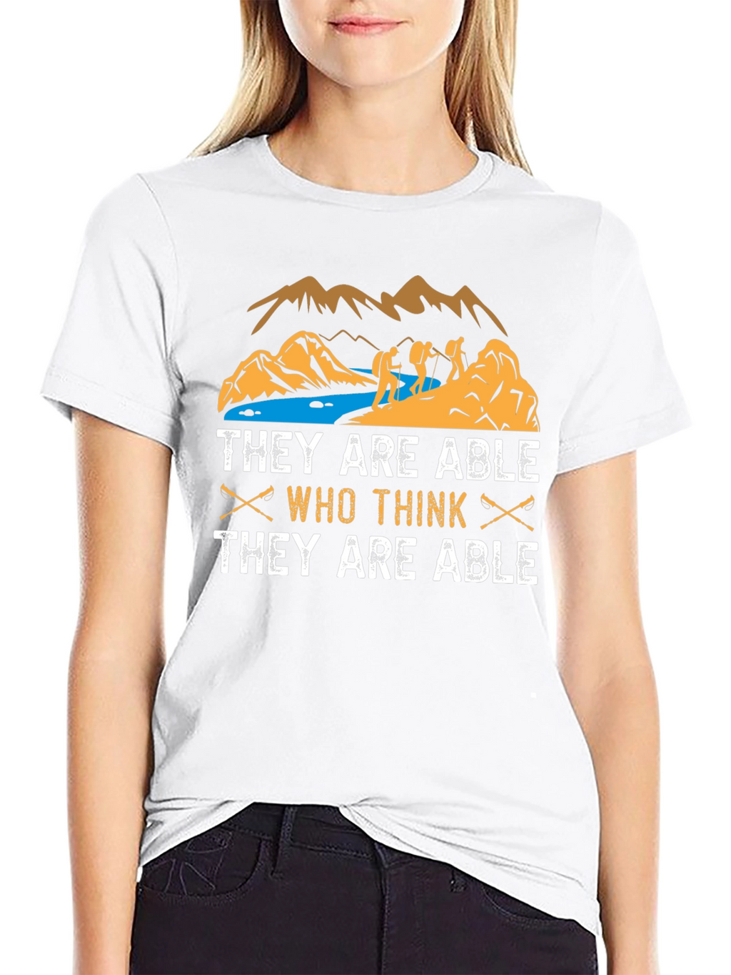 Hiking T-Shirt: They Are Able