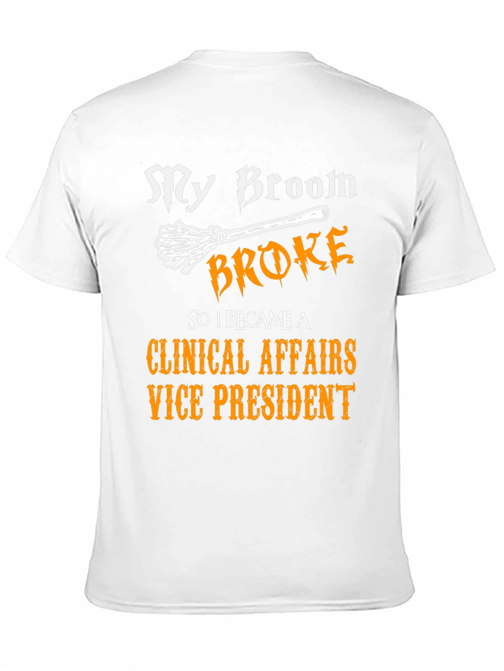 Clinical Affairs VP Funny Halloween T-Shirt