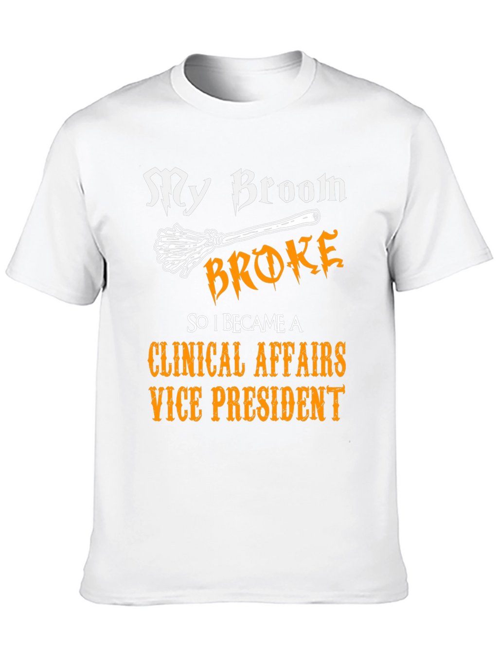 Clinical Affairs VP Funny Halloween T-Shirt