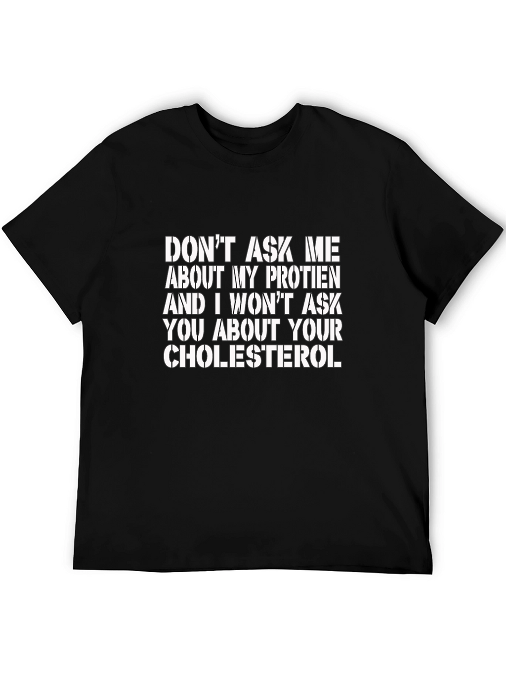 Protein vs Cholesterol Graphic Tee