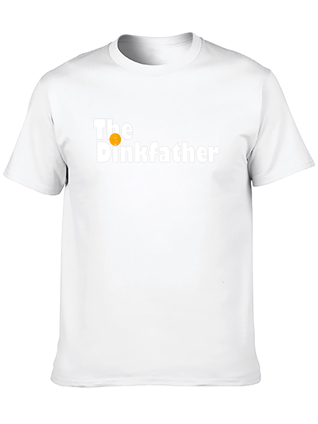 The Dinkfather Funny Pickleball T-Shirt