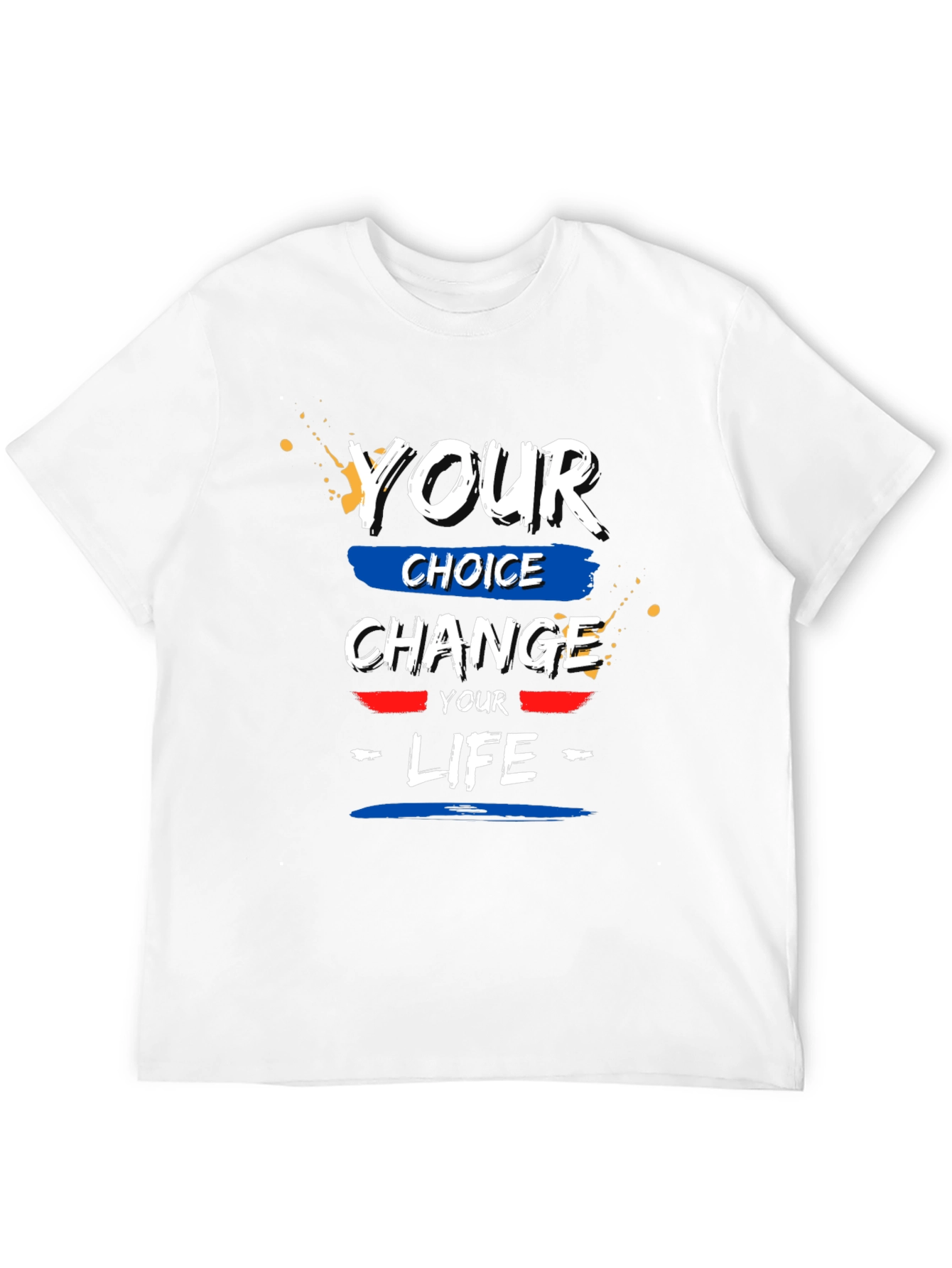 Your Choice Change Your Life Black T-Shirt