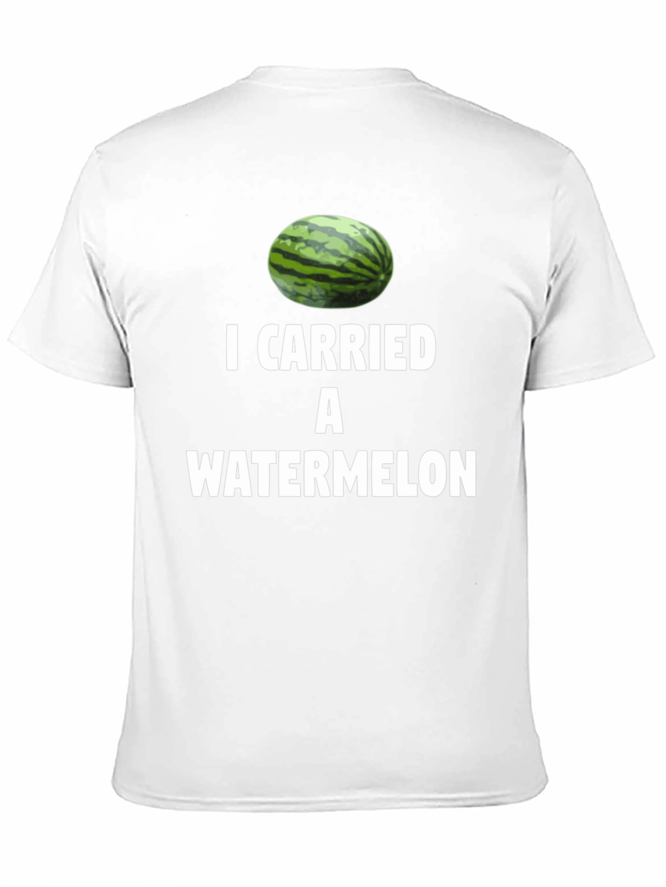 I Carried A Watermelon T-Shirt Funny Movie Inspired Tee