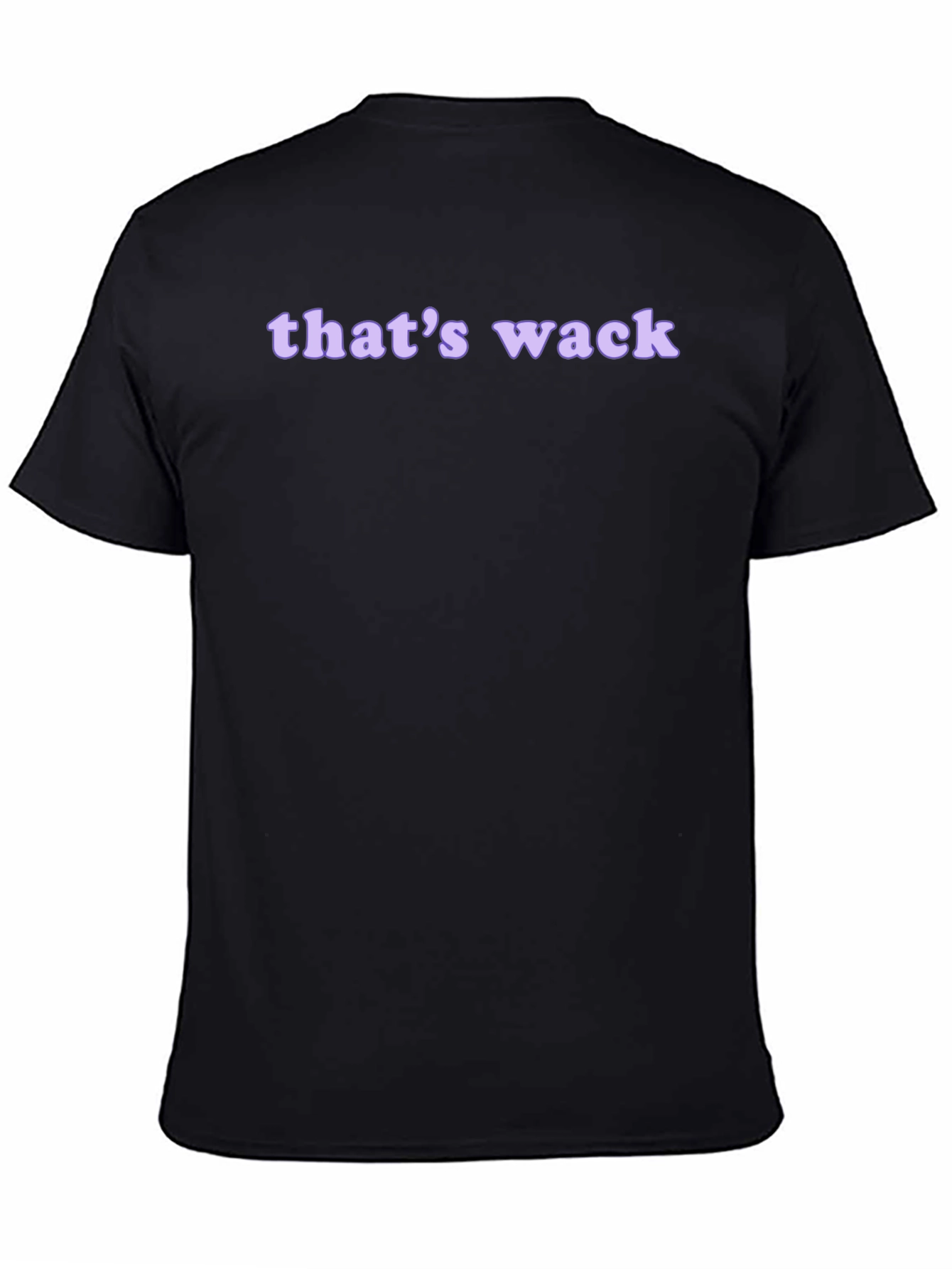 Thats Wack Graphic T-Shirt - Casual Style