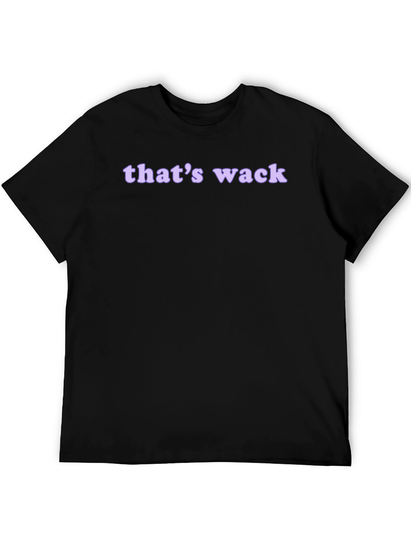 Thats Wack Graphic T-Shirt - Casual Style