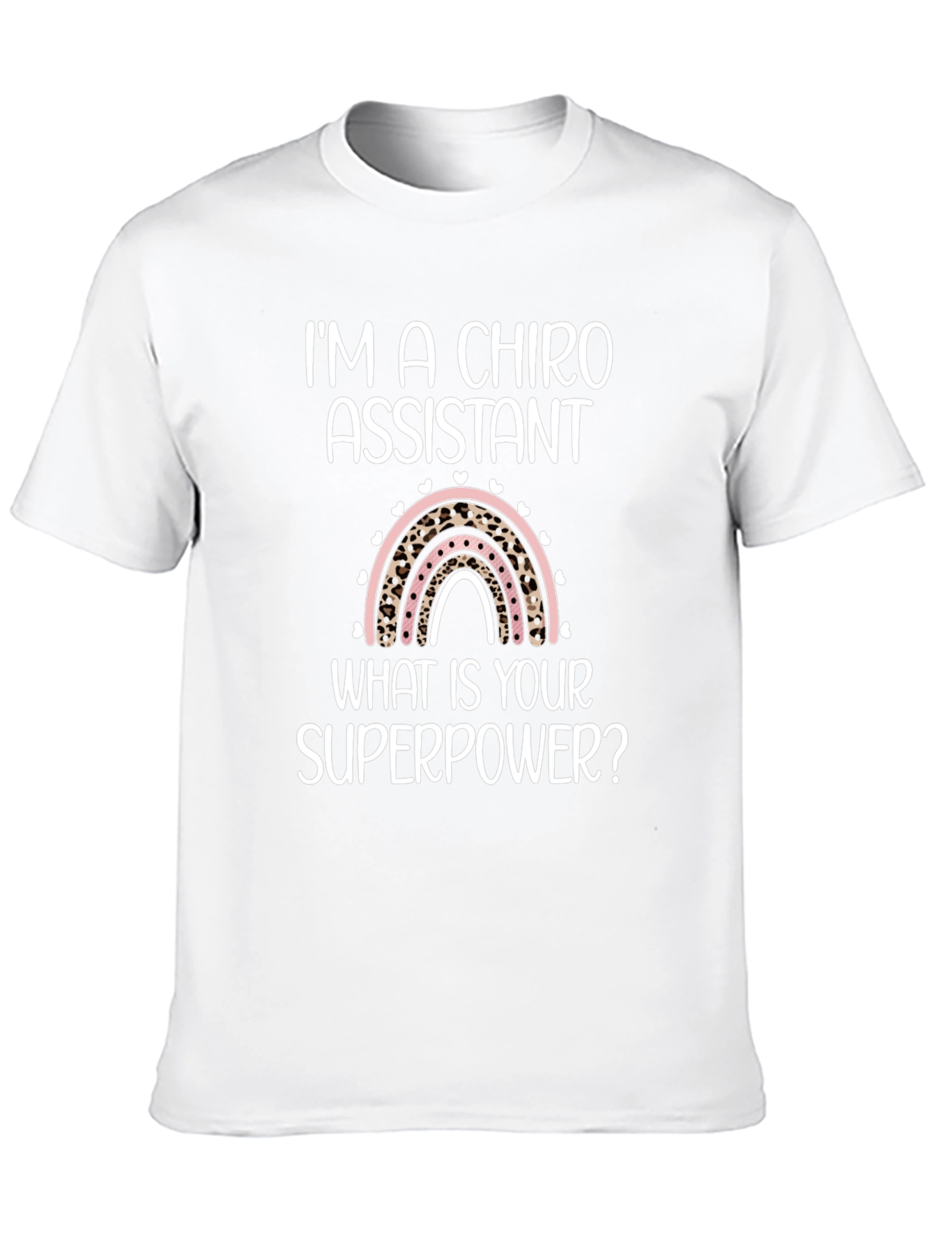 Chiro Assistant Superpower T-Shirt