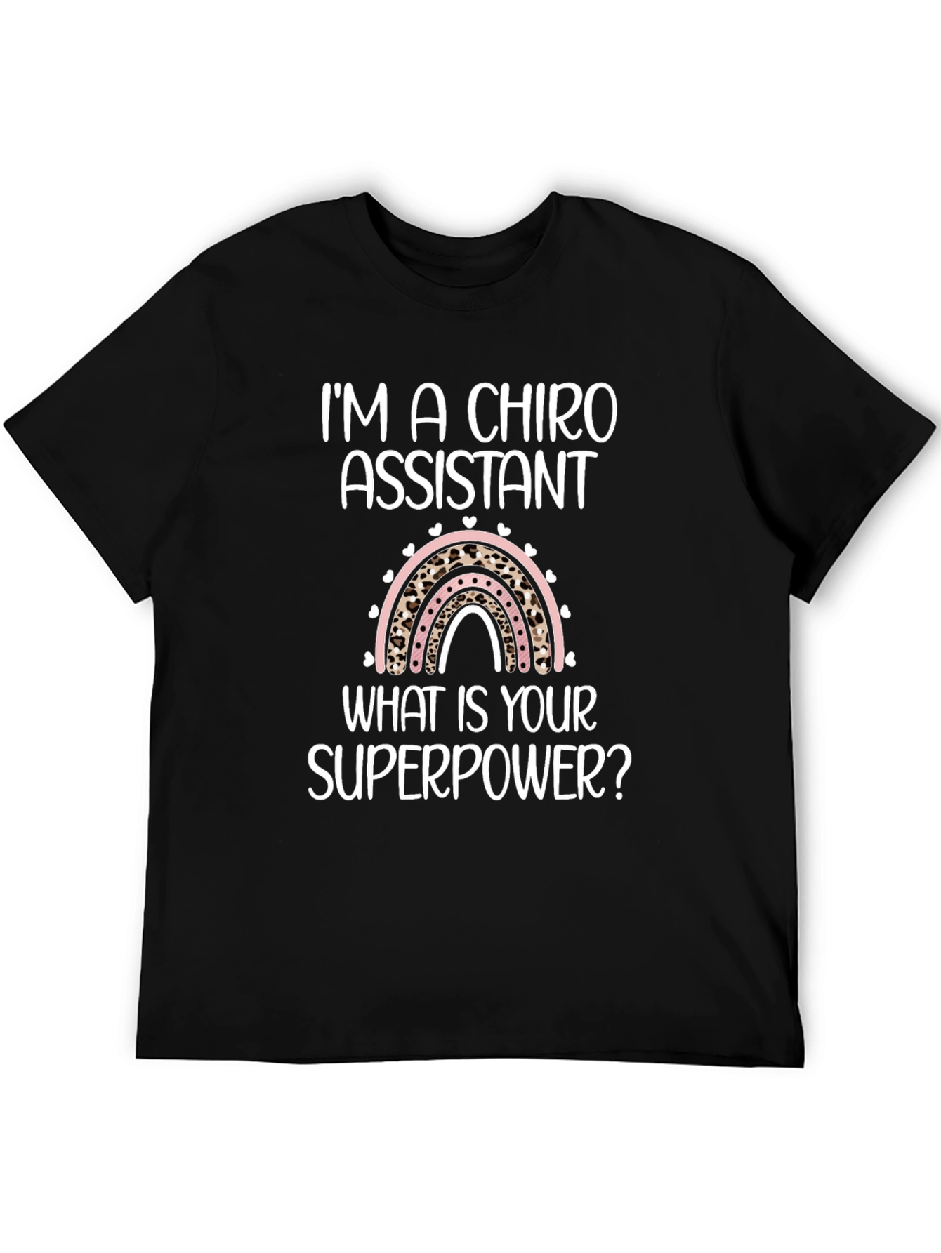 Chiro Assistant Superpower T-Shirt