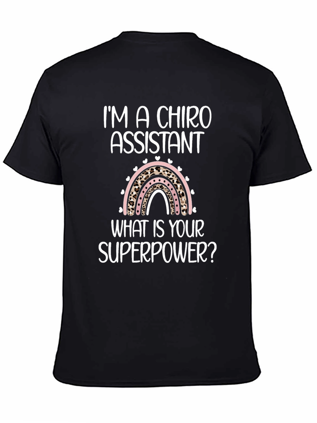 Chiro Assistant Superpower T-Shirt