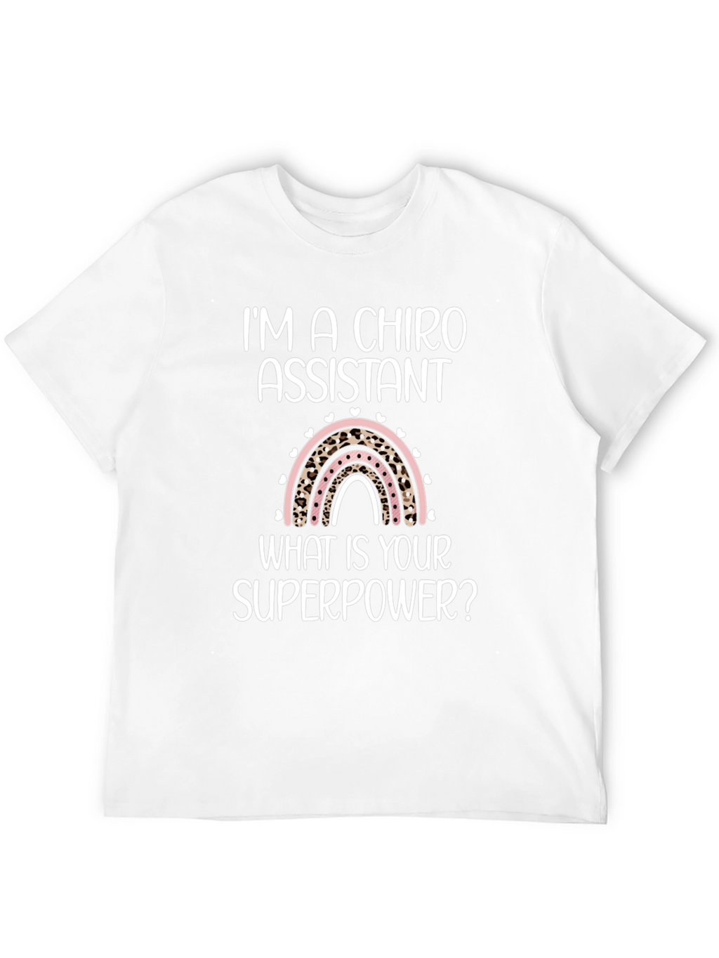 Chiro Assistant Superpower T-Shirt