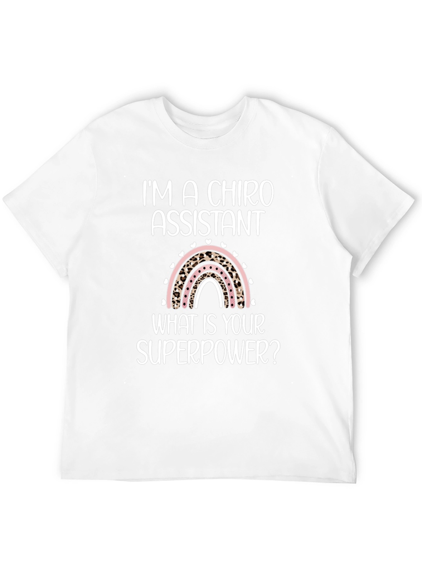 Chiro Assistant Superpower T-Shirt