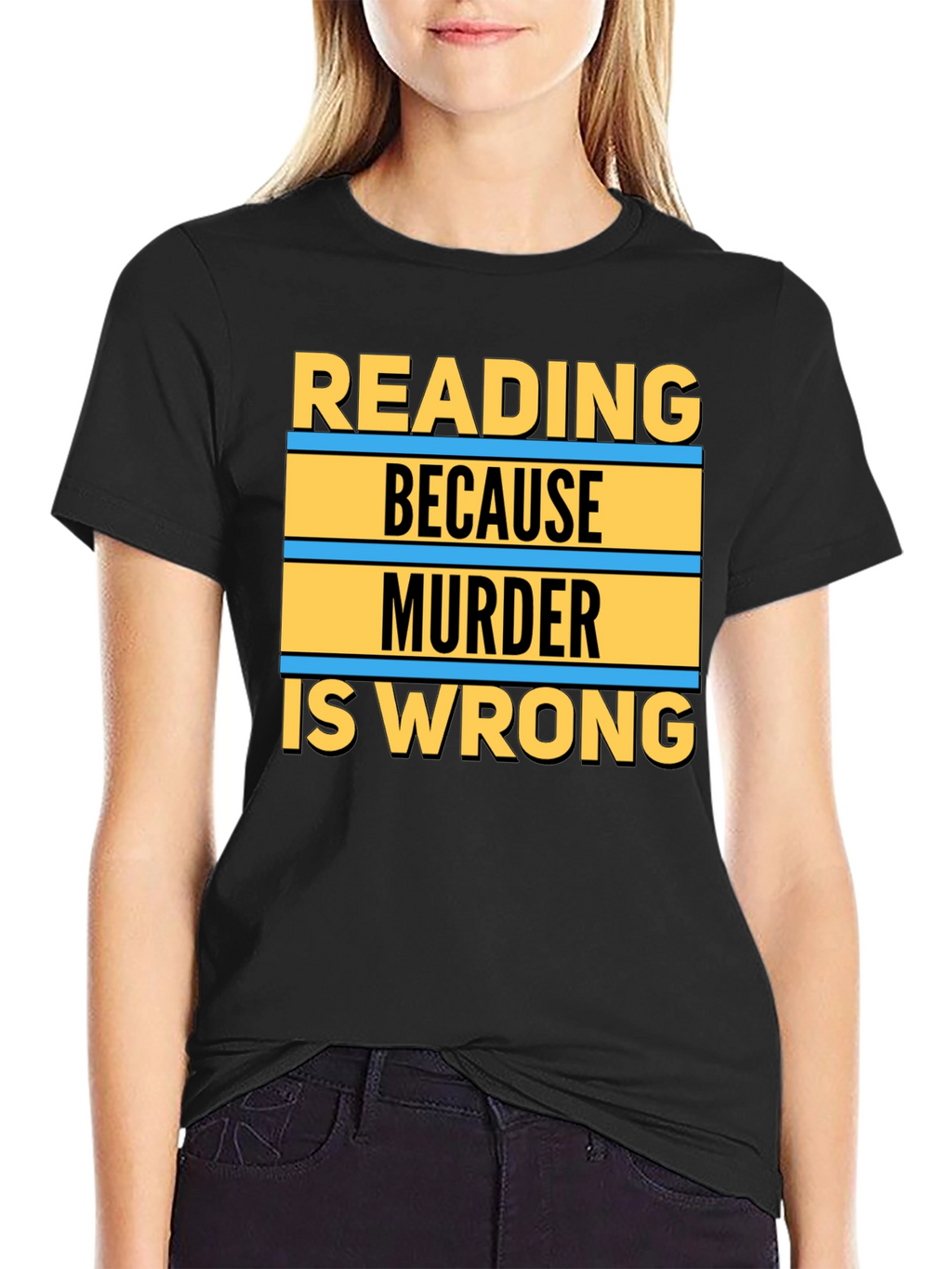 Reading Because Murder Is Wrong Graphic Tee