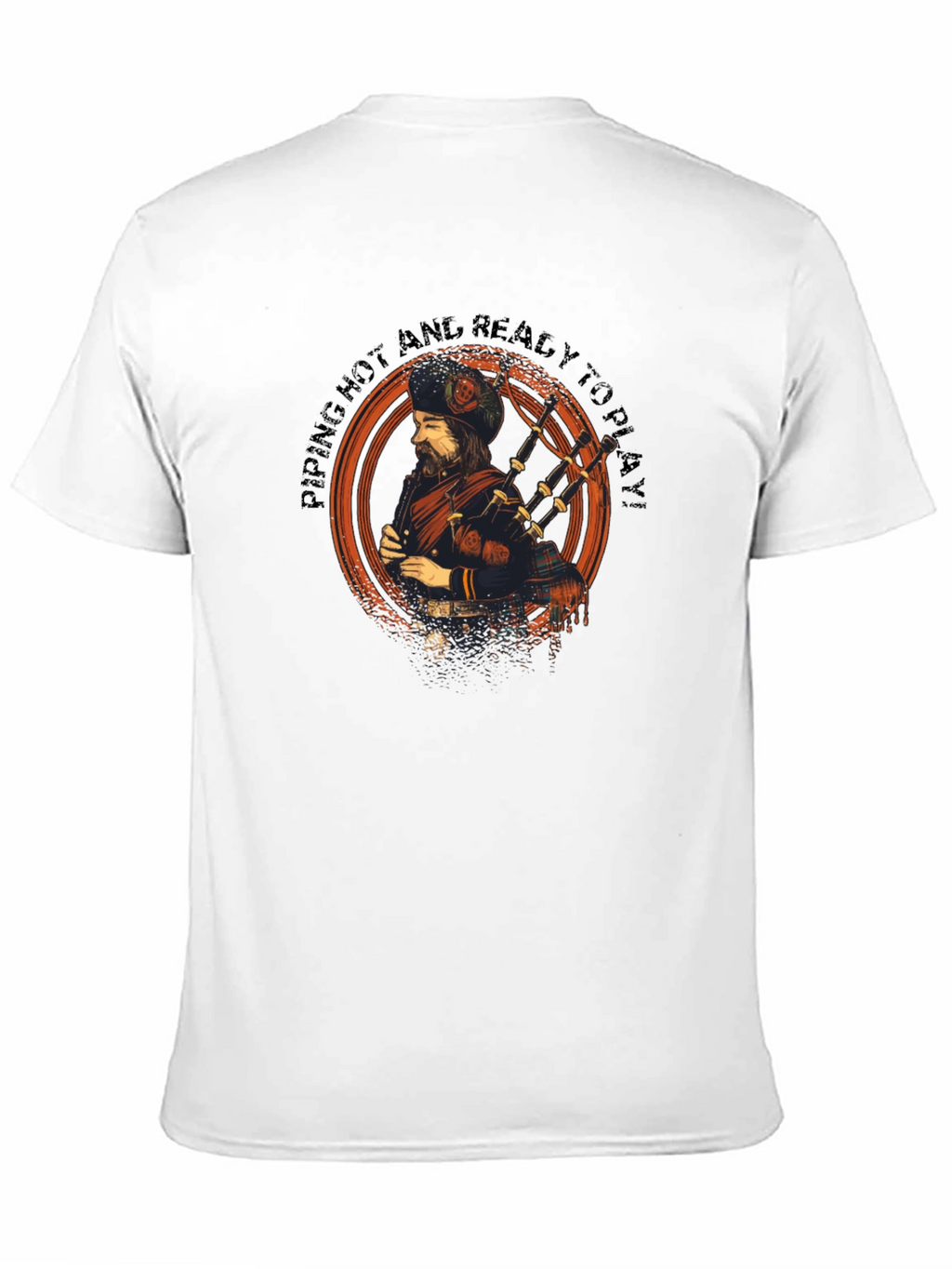 Piping Hot Bagpiper T-Shirt - Play Ready!