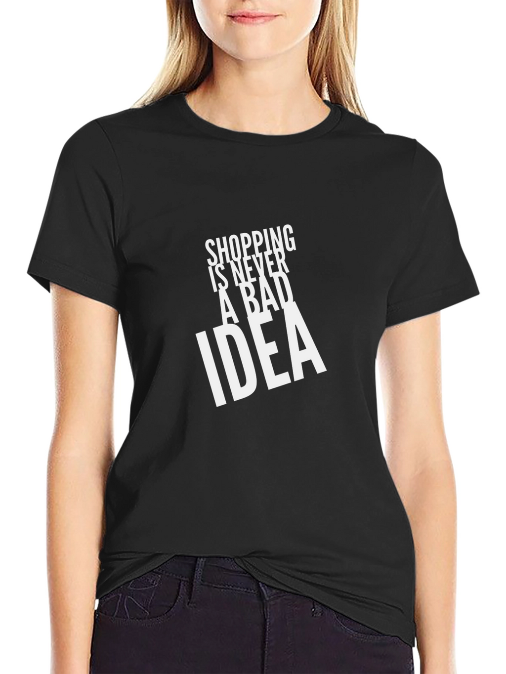 Shopping Is Never A Bad Idea Tee