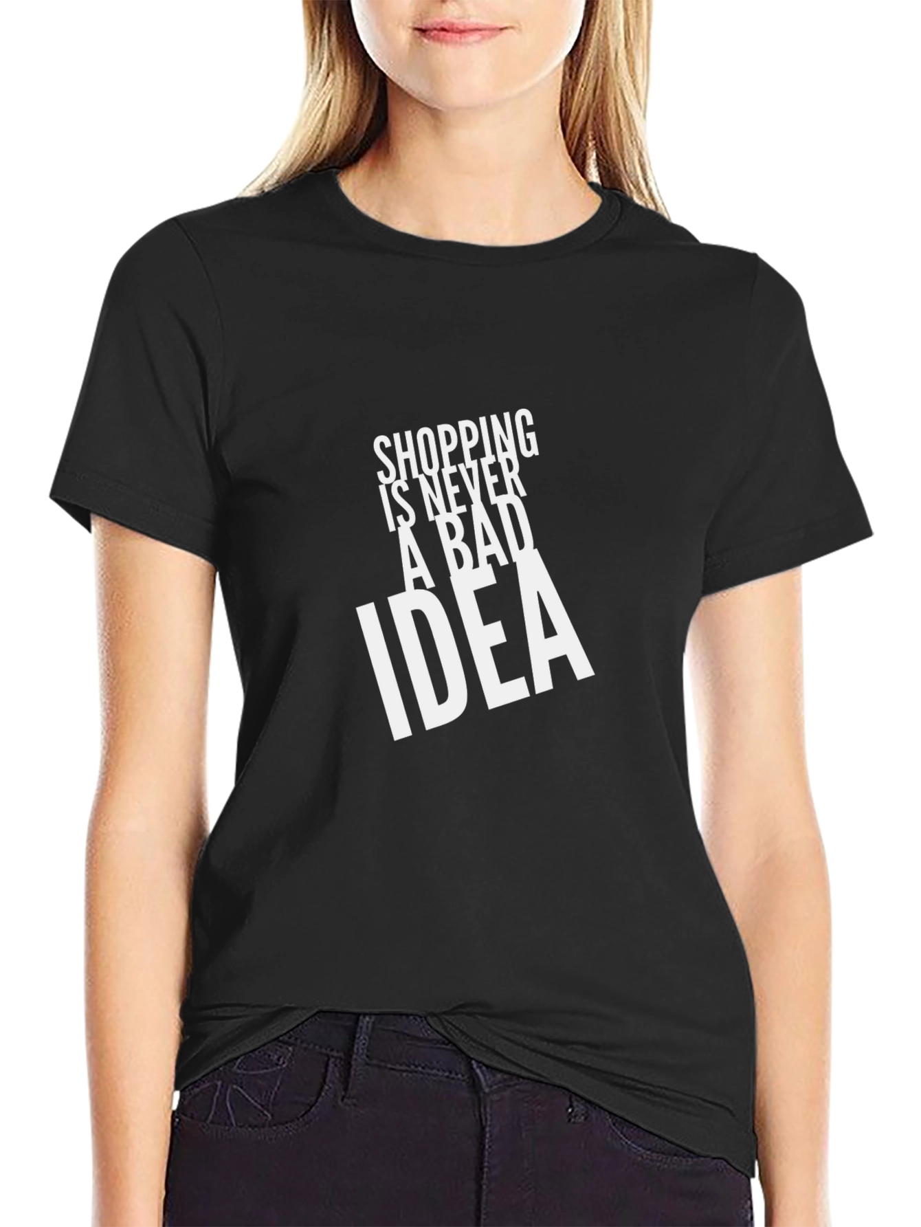 Shopping Is Never A Bad Idea Tee