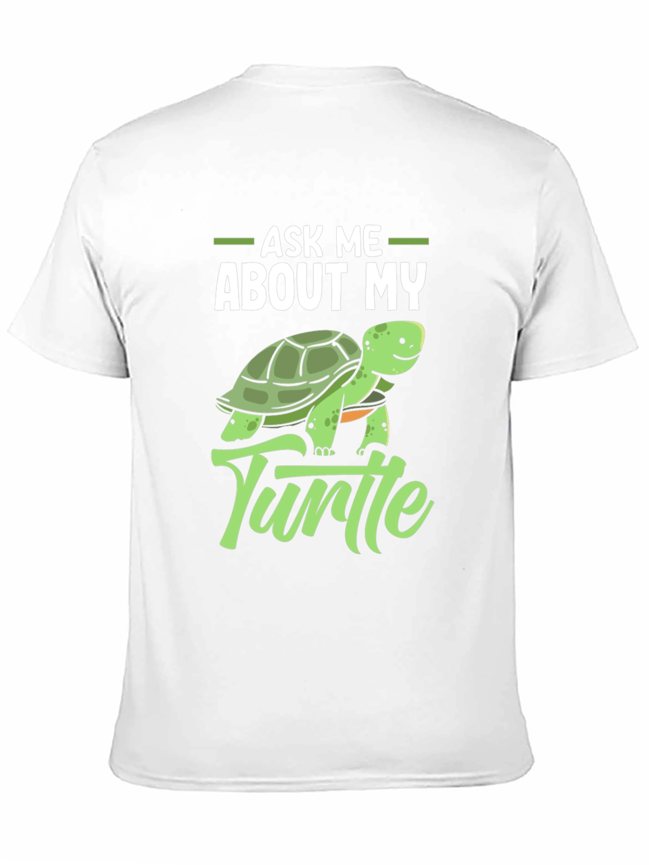 Ask Me About My Turtle Graphic T-Shirt