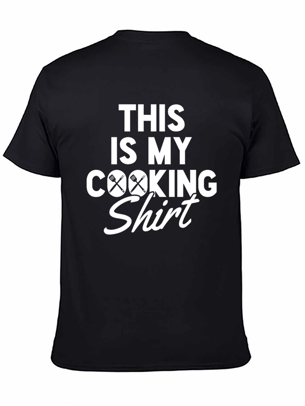 Funny Cooking Shirt - Chef Gift Idea
