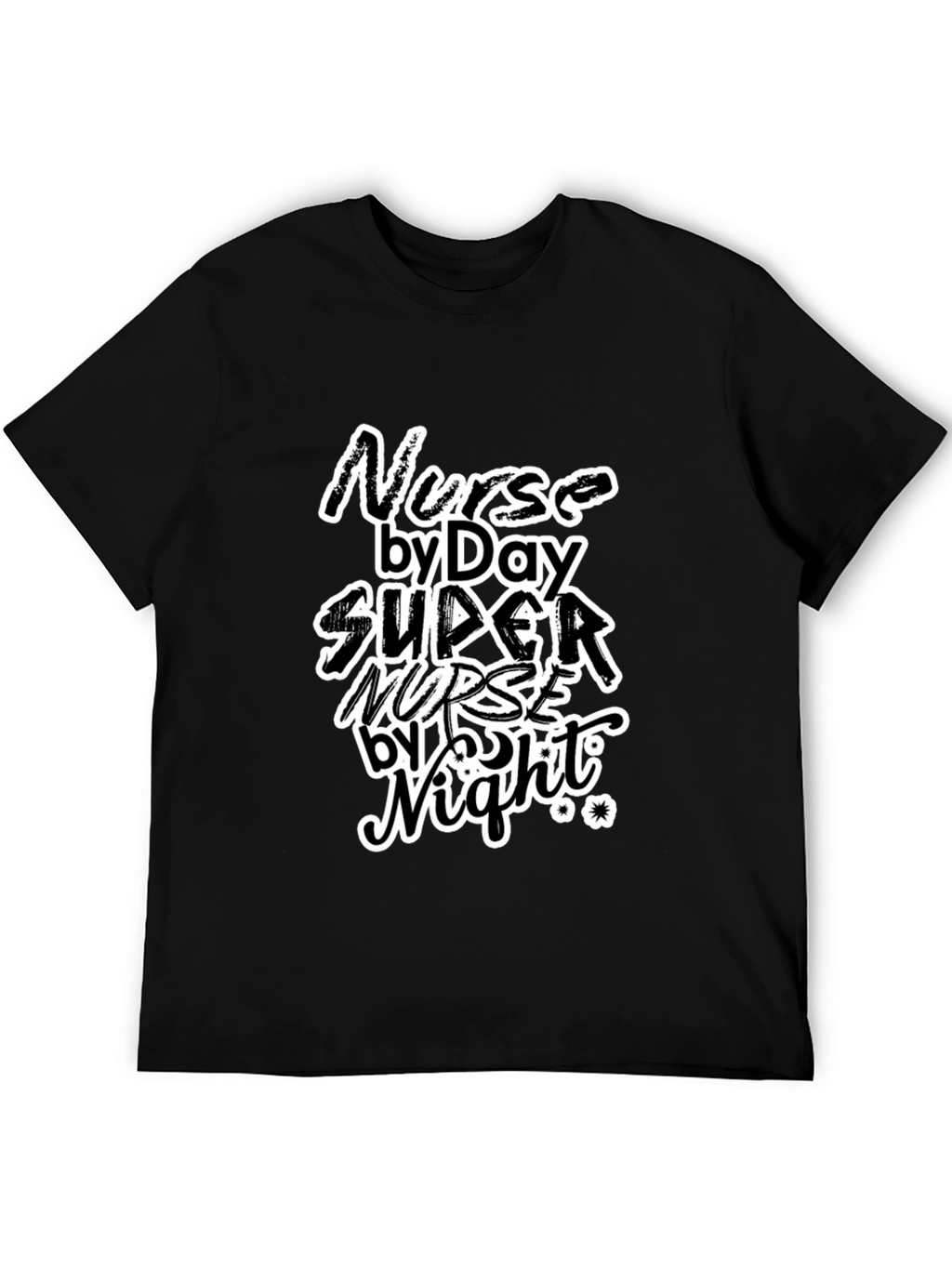Nurse by Day Super Nurse by Night T-Shirt
