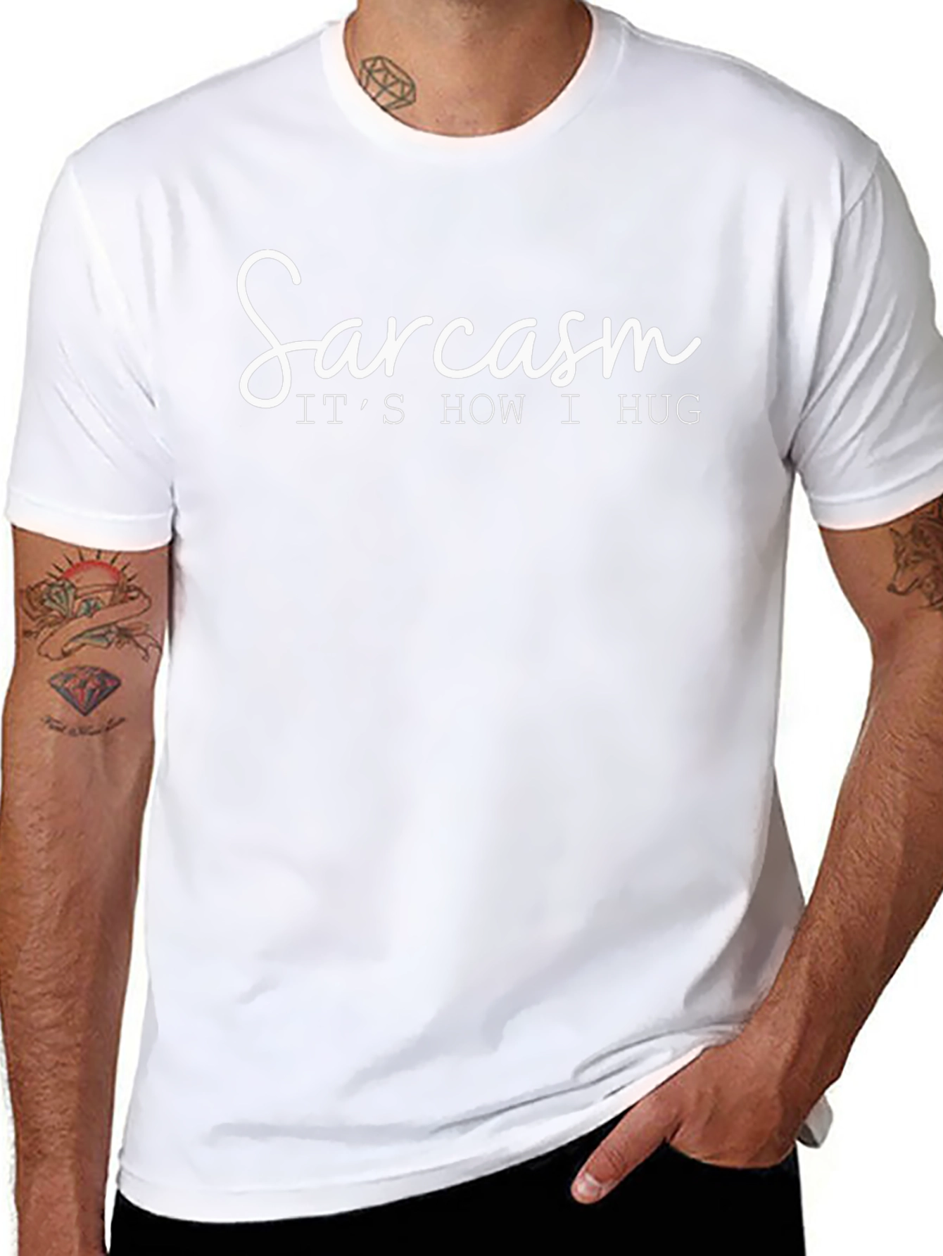 Sarcasm: Its How I Hug T-Shirt