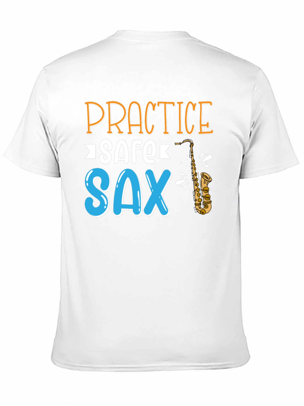 Practice Safe Sax T-Shirt - Black Cotton Tee