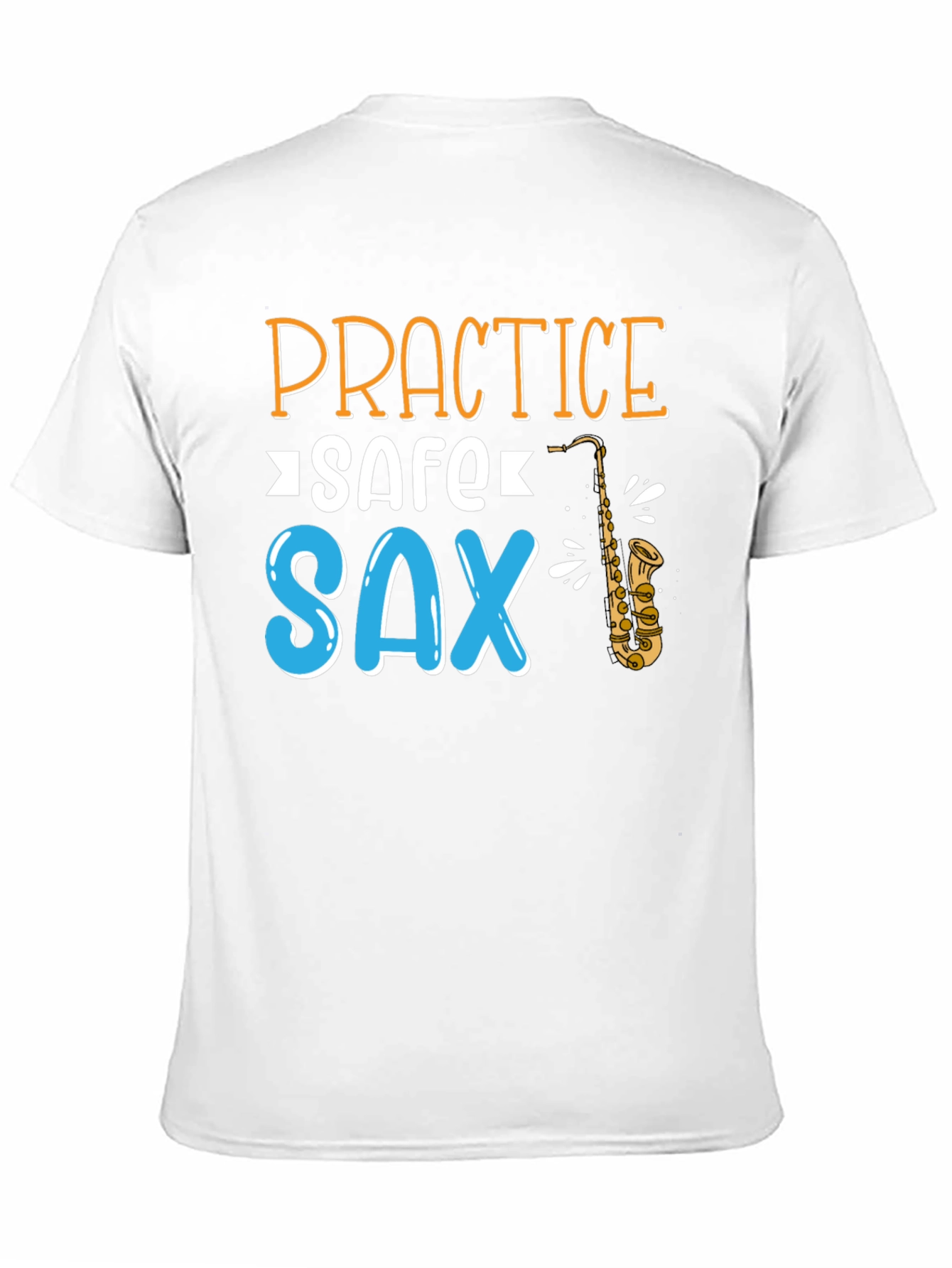Practice Safe Sax T-Shirt - Black Cotton Tee