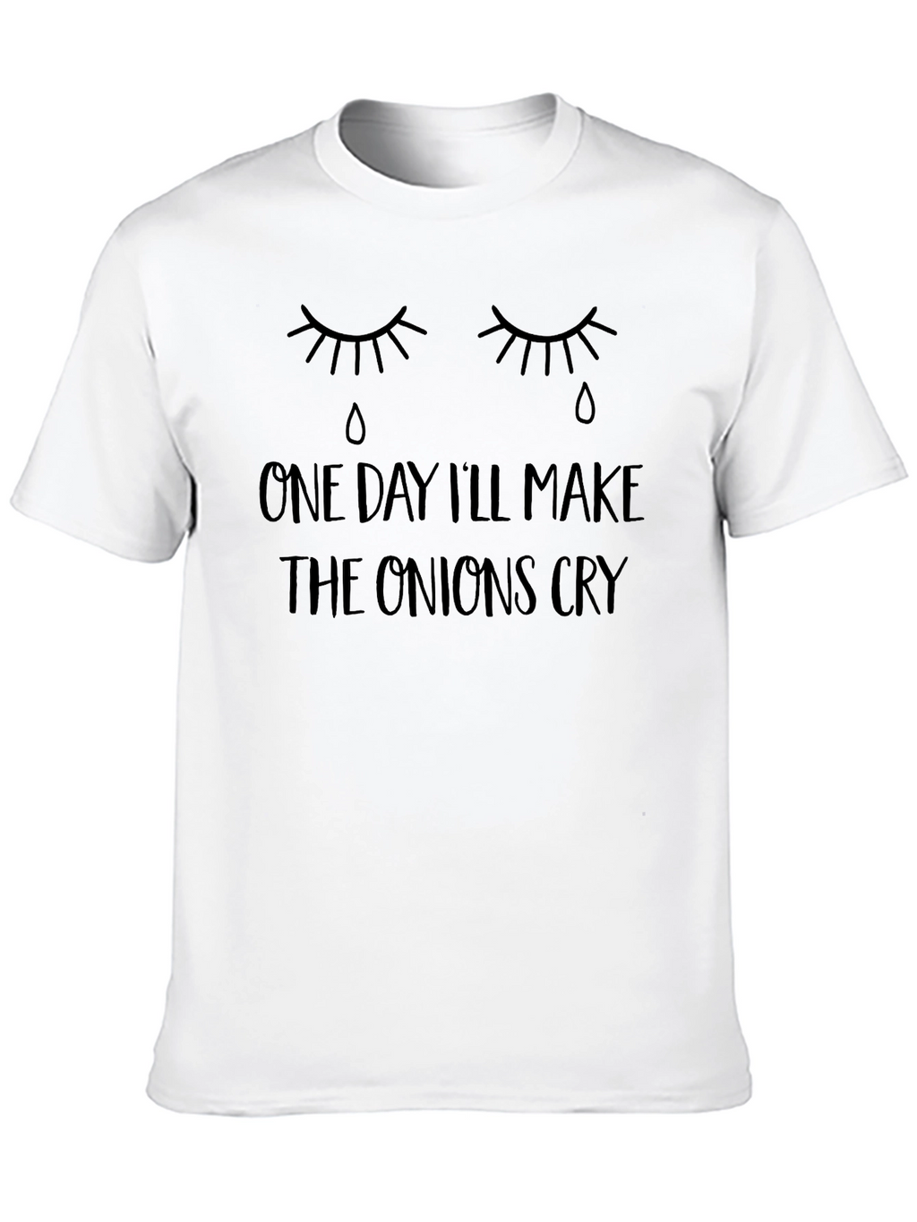 One Day Ill Make the Onions Cry Black Tee