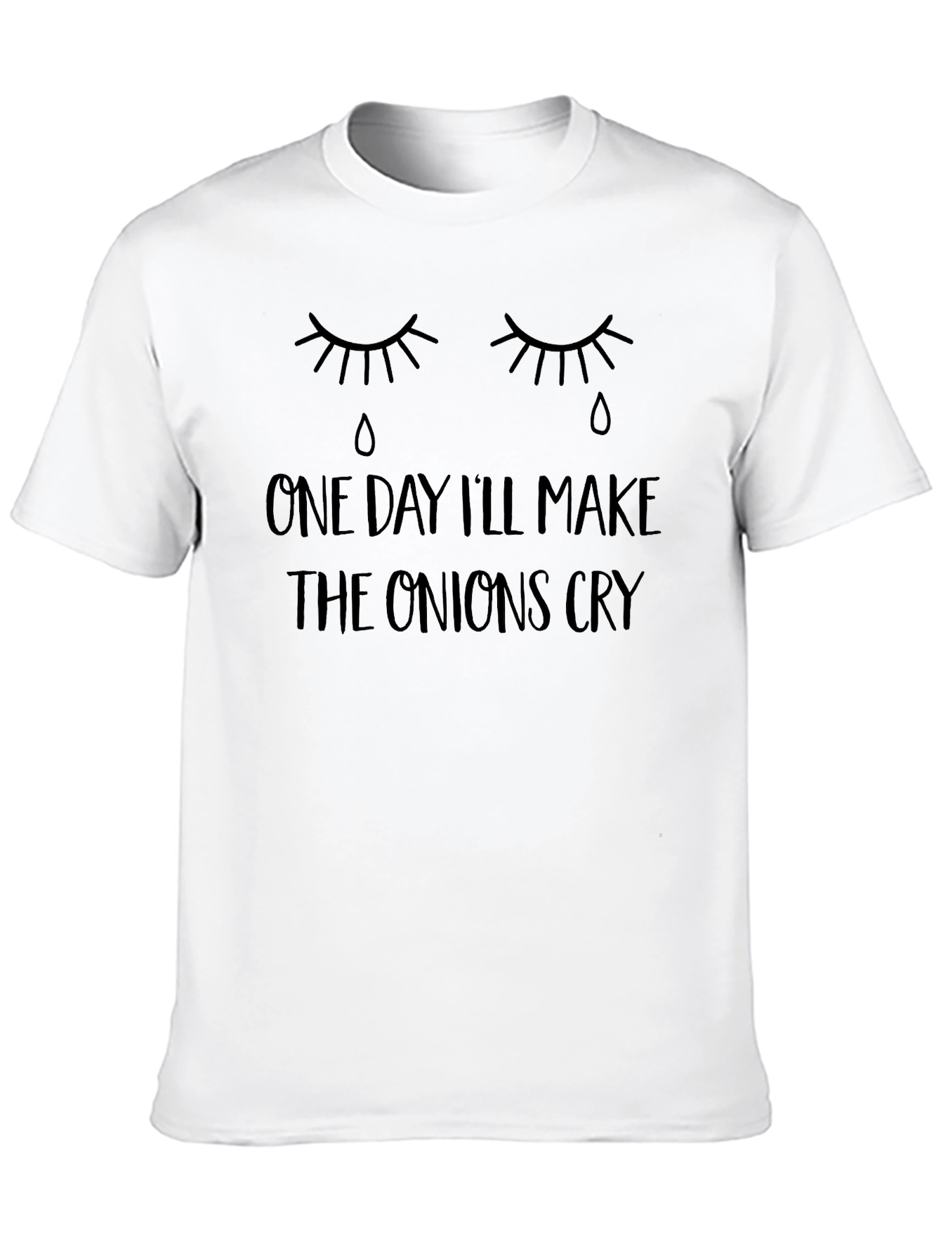 One Day Ill Make the Onions Cry Black Tee