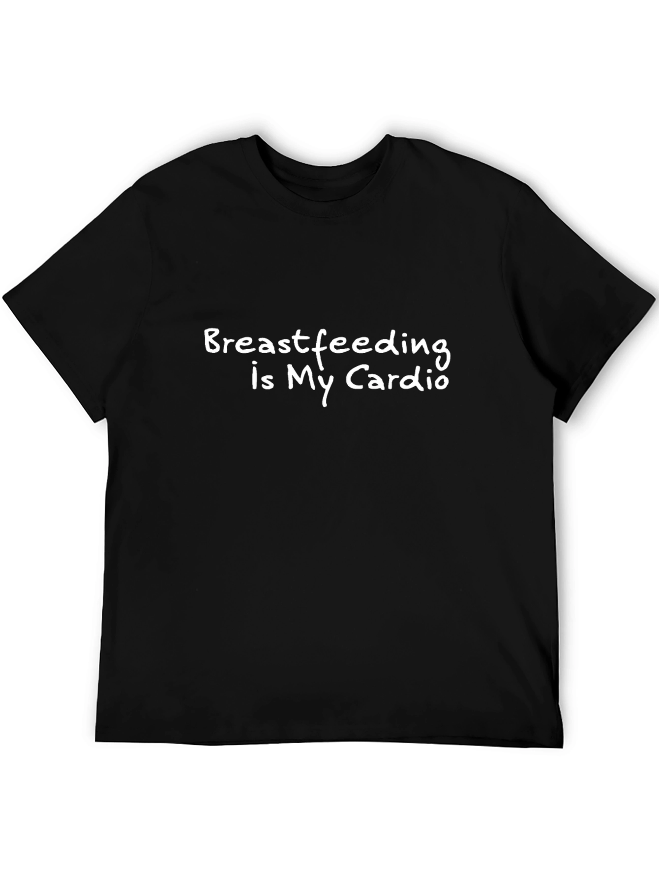 Breastfeeding is My Cardio - Black T-Shirt