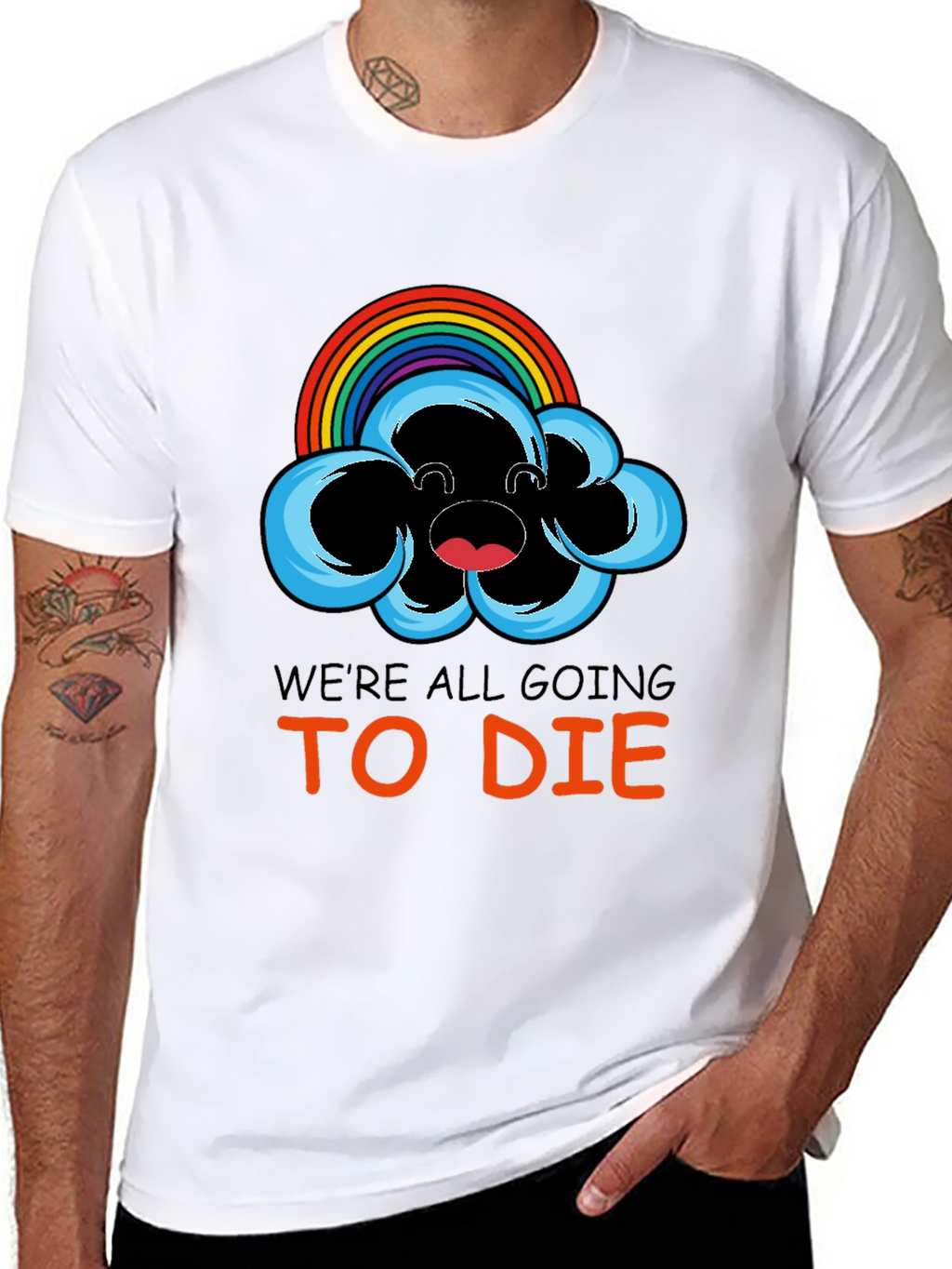 Were All Going To Die Rainbow Cloud Graphic Tee