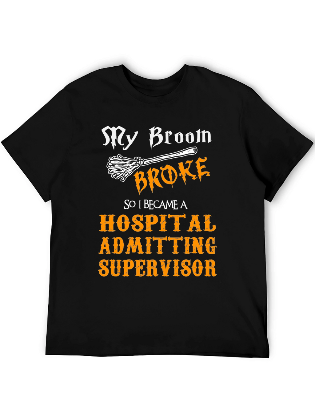 Hospital Admitting Supervisor Halloween T-Shirt