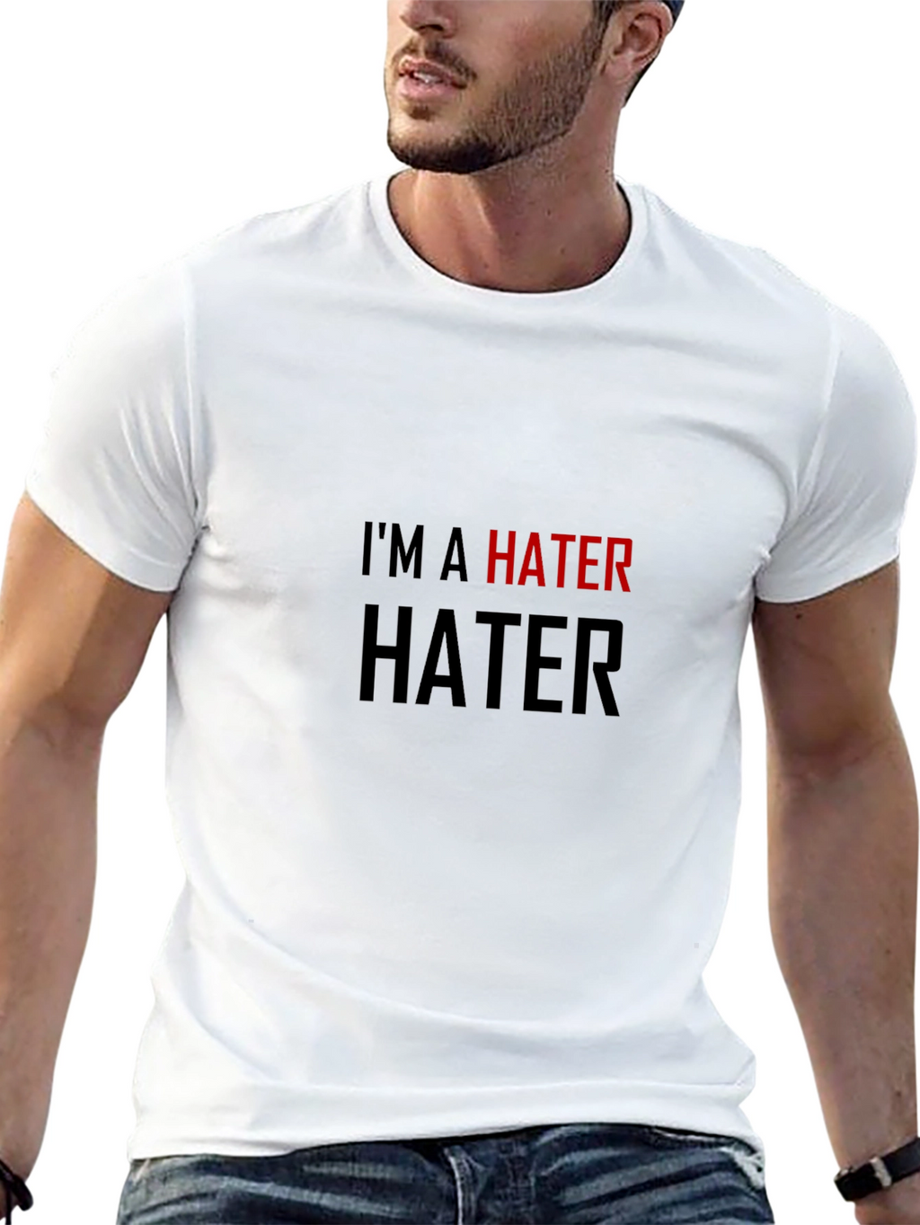 Im a Hater T-Shirt - Bold Statement Tee