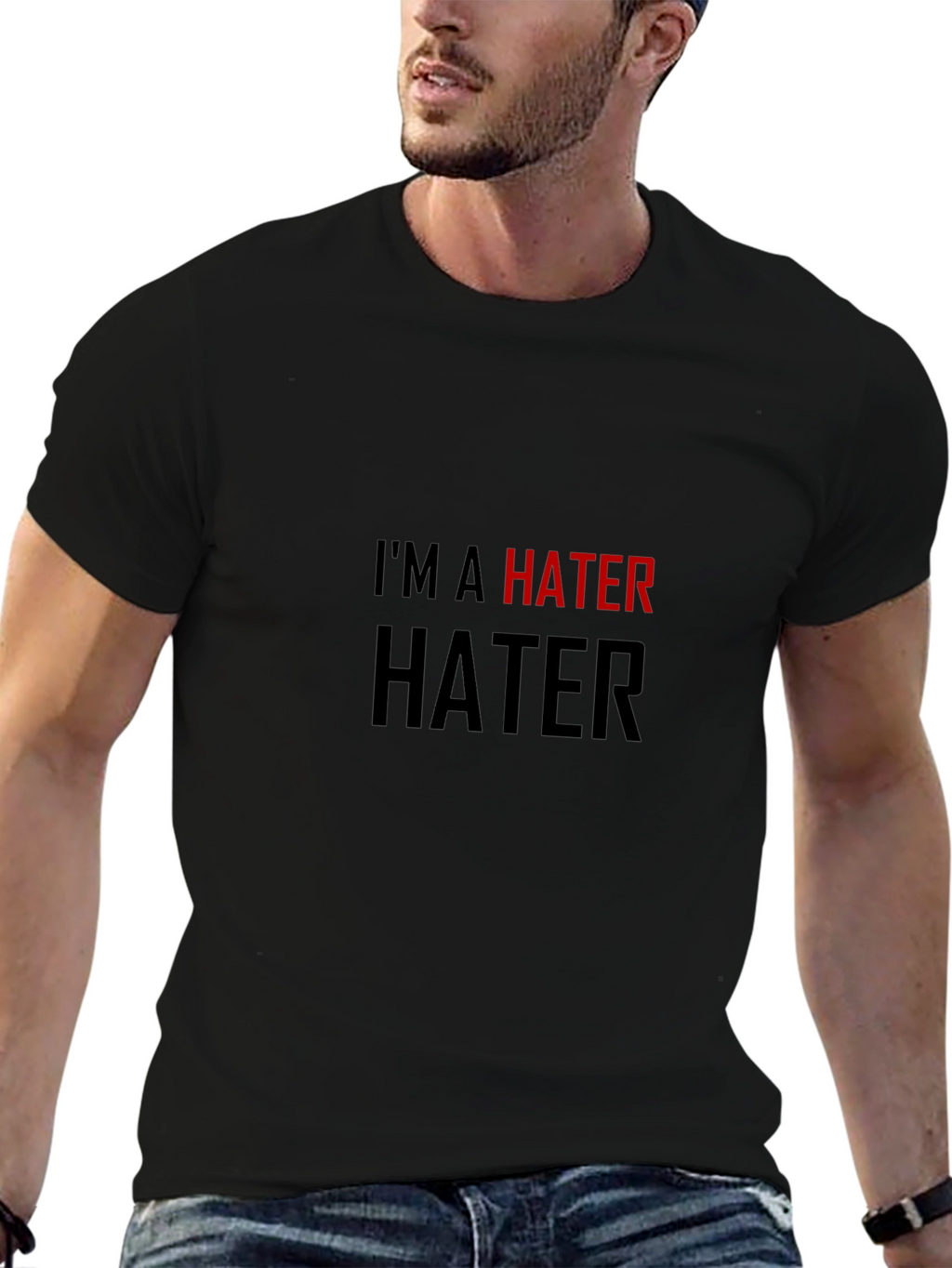 Im a Hater T-Shirt - Bold Statement Tee