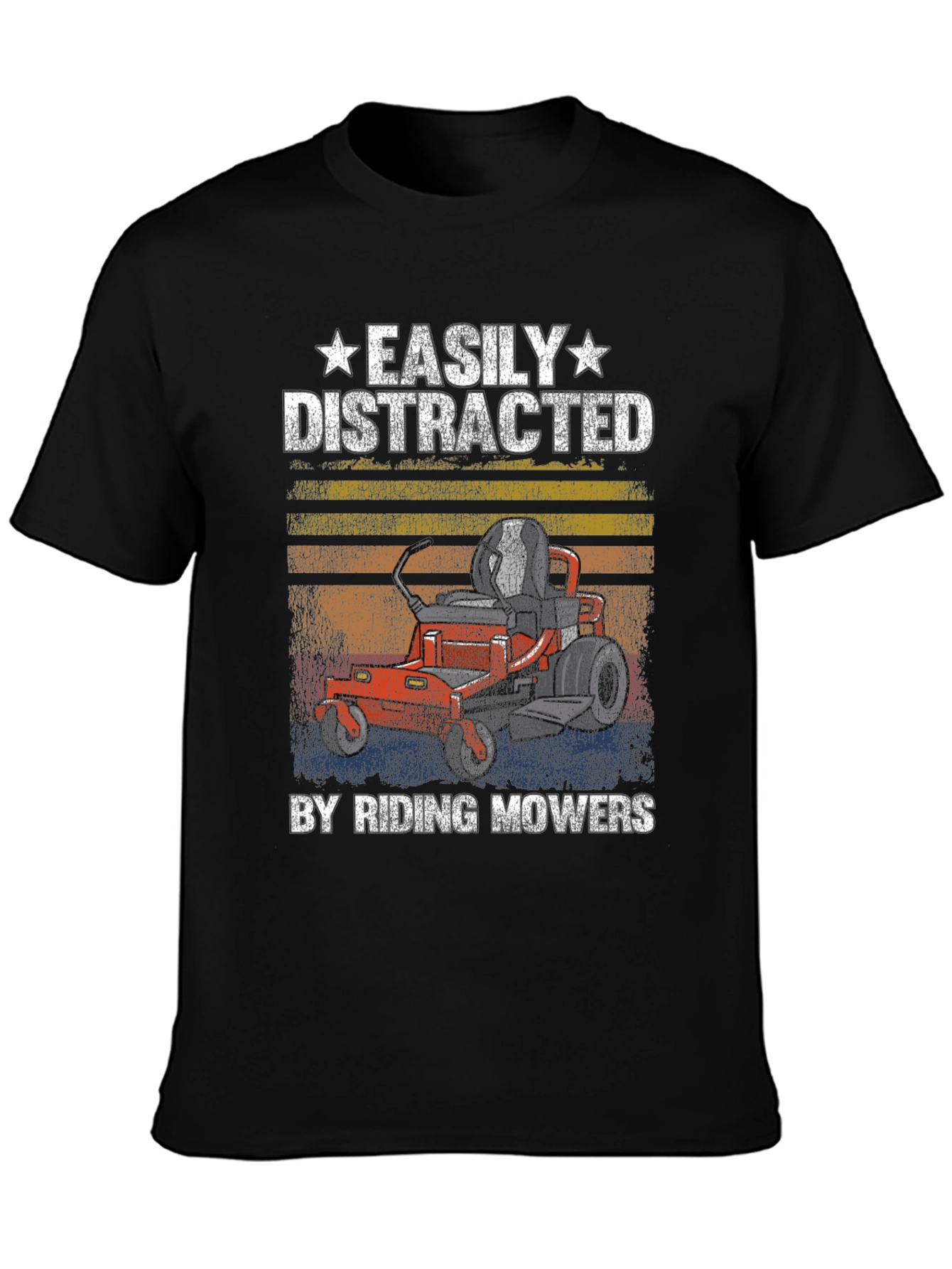 Easily Distracted Riding Mowers T-Shirt