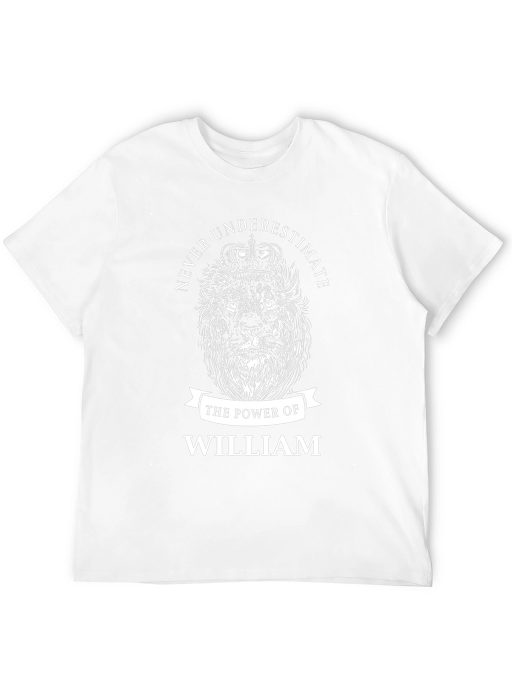 Never Underestimate William Graphic Tee