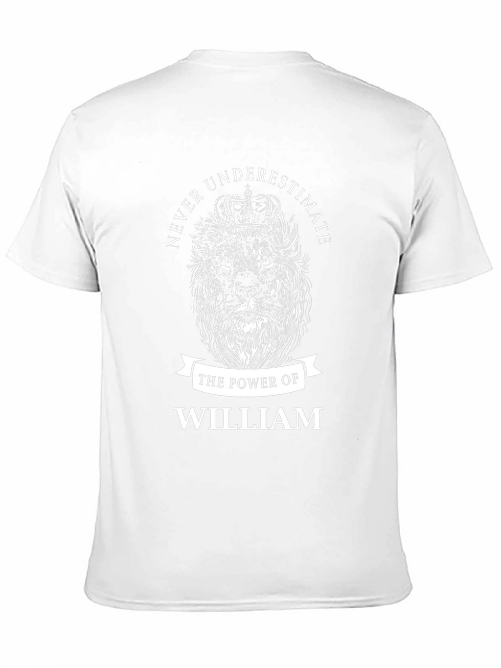 Never Underestimate William Graphic Tee