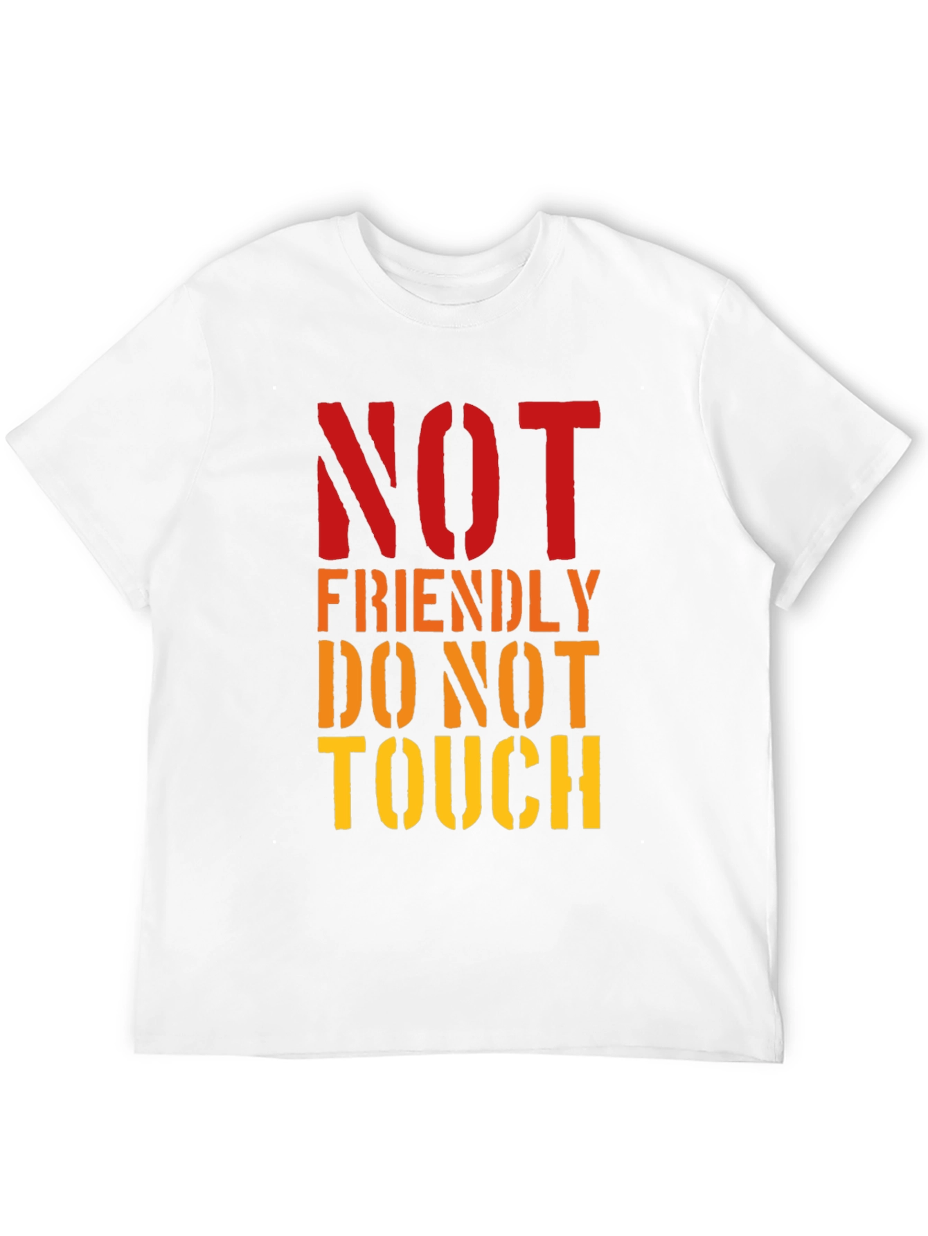 Not Friendly Do Not Touch Graphic Tee