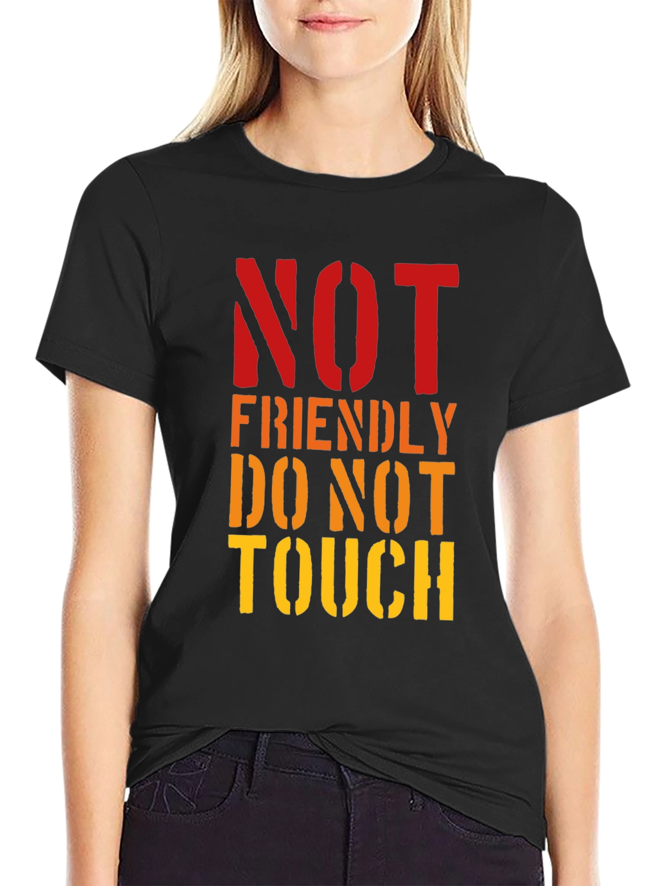 Not Friendly Do Not Touch Graphic Tee