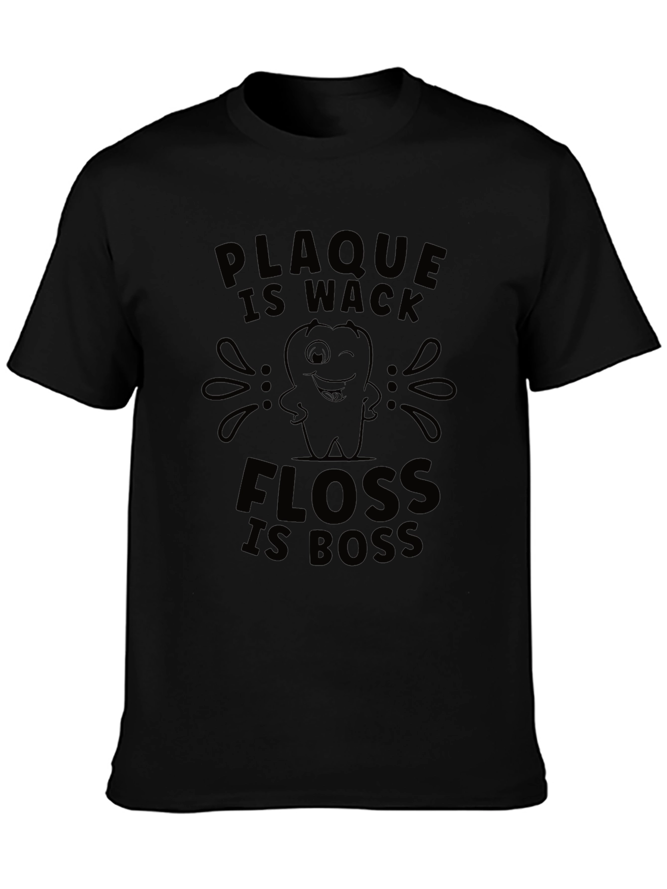 Plaque Is Wack Floss Is Boss Funny Dental T-Shirt
