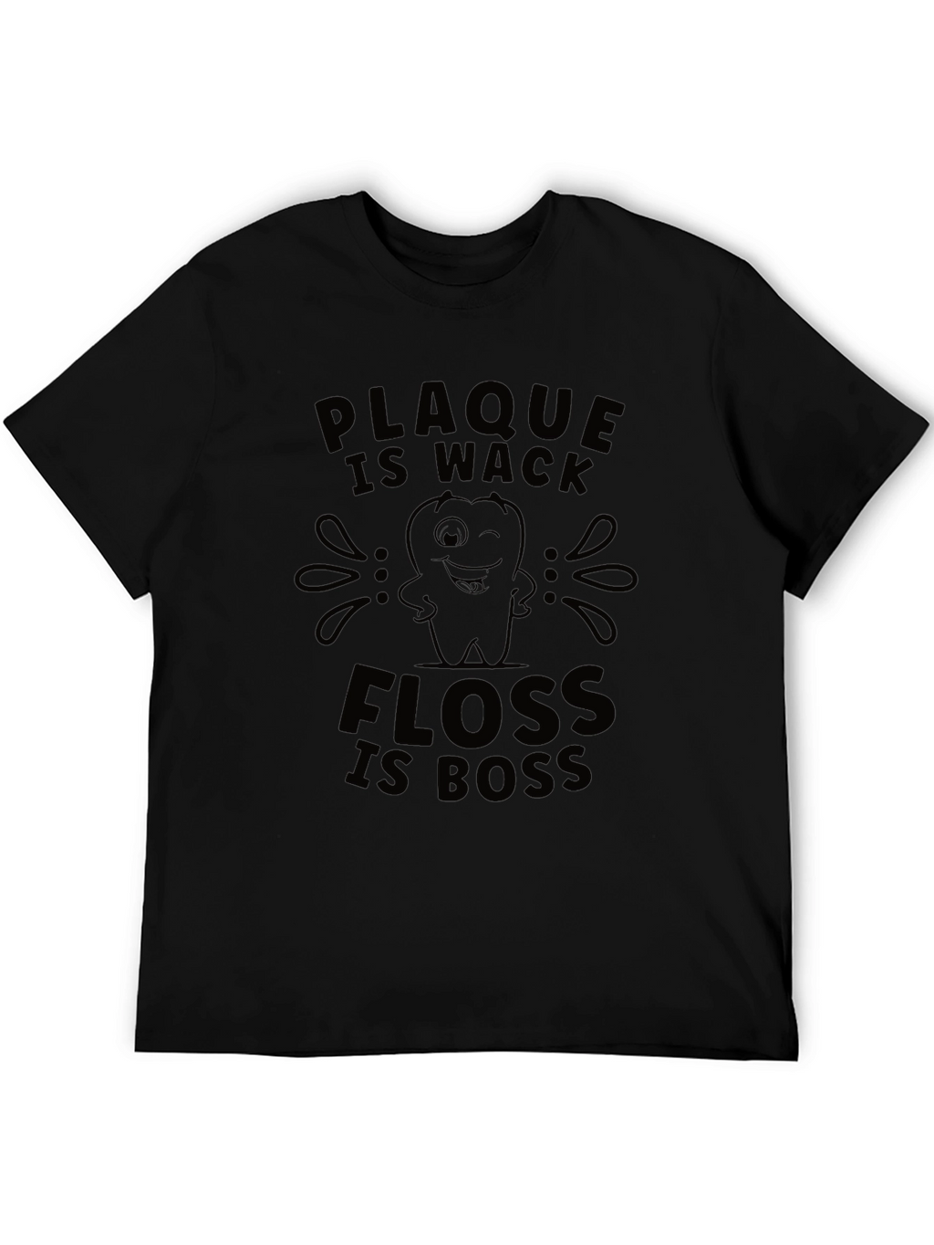 Plaque Is Wack Floss Is Boss Funny Dental T-Shirt
