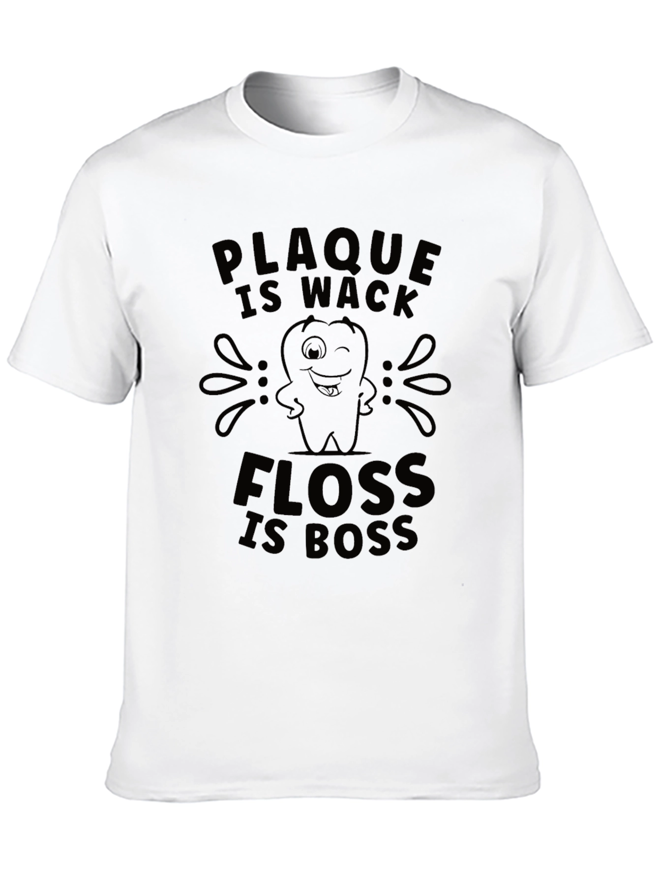 Plaque Is Wack Floss Is Boss Funny Dental T-Shirt